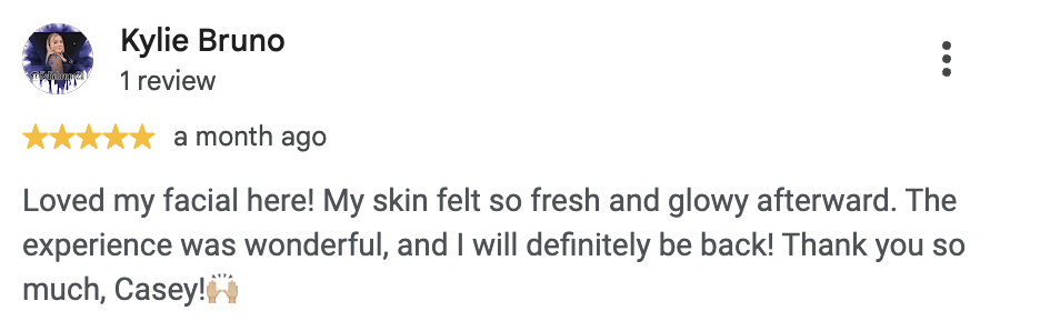 Screenshot of a five-star review by Kylie Bruno praising Casey for a facial treatment.