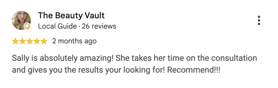 Review for The Beauty Vault, a local guide, with 26 reviews, five stars, praising Sally's consultation and results.