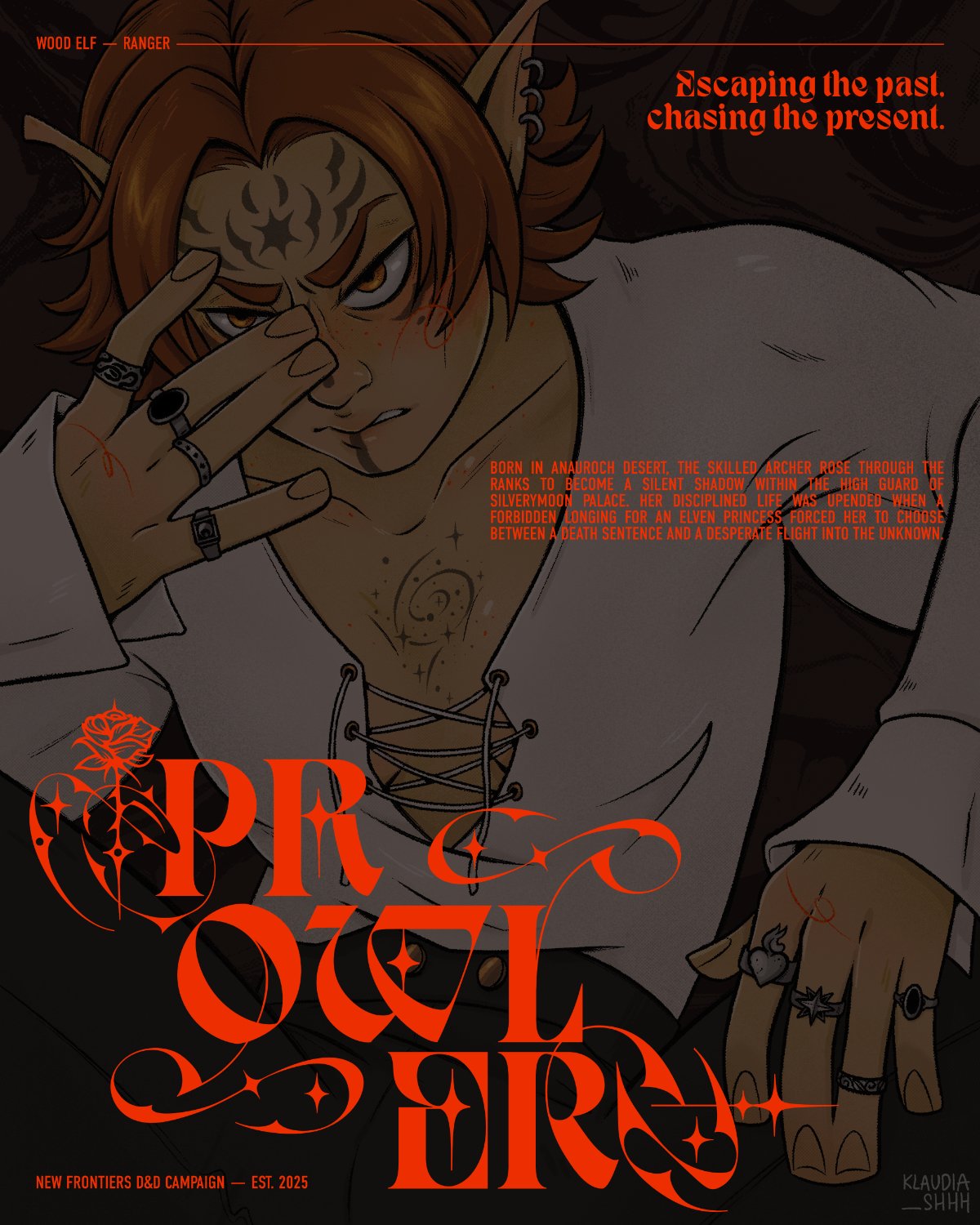 Dark illustration of an elven woman looking irritated, sitting back with a white shirt open on her chest. She has short and messy ginger hair and facial tattoos. Over the illustration there's text overlaid in bright, warm red saying 'Prowler' (the ch