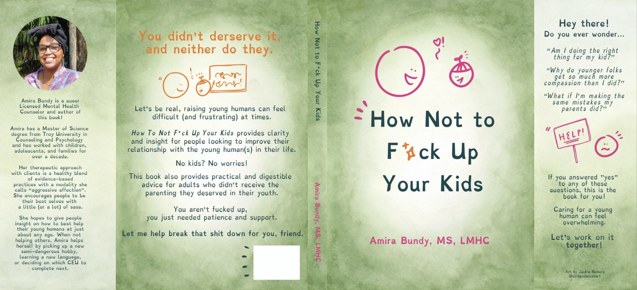 Brochure cover and inside pages of a book titled "How Not to F*ck Up Your Kids" by Amira Bundy, MS, LMHC. The cover features a pink smiling face with an open mouth and a heart, with pink and orange doodles. The back cover has a photograph of the author smiling, wearing glasses and a headwrap, with a tree and greenery background. The brochure contains a summary and author credentials, with pink, orange, and blue text on a green background.