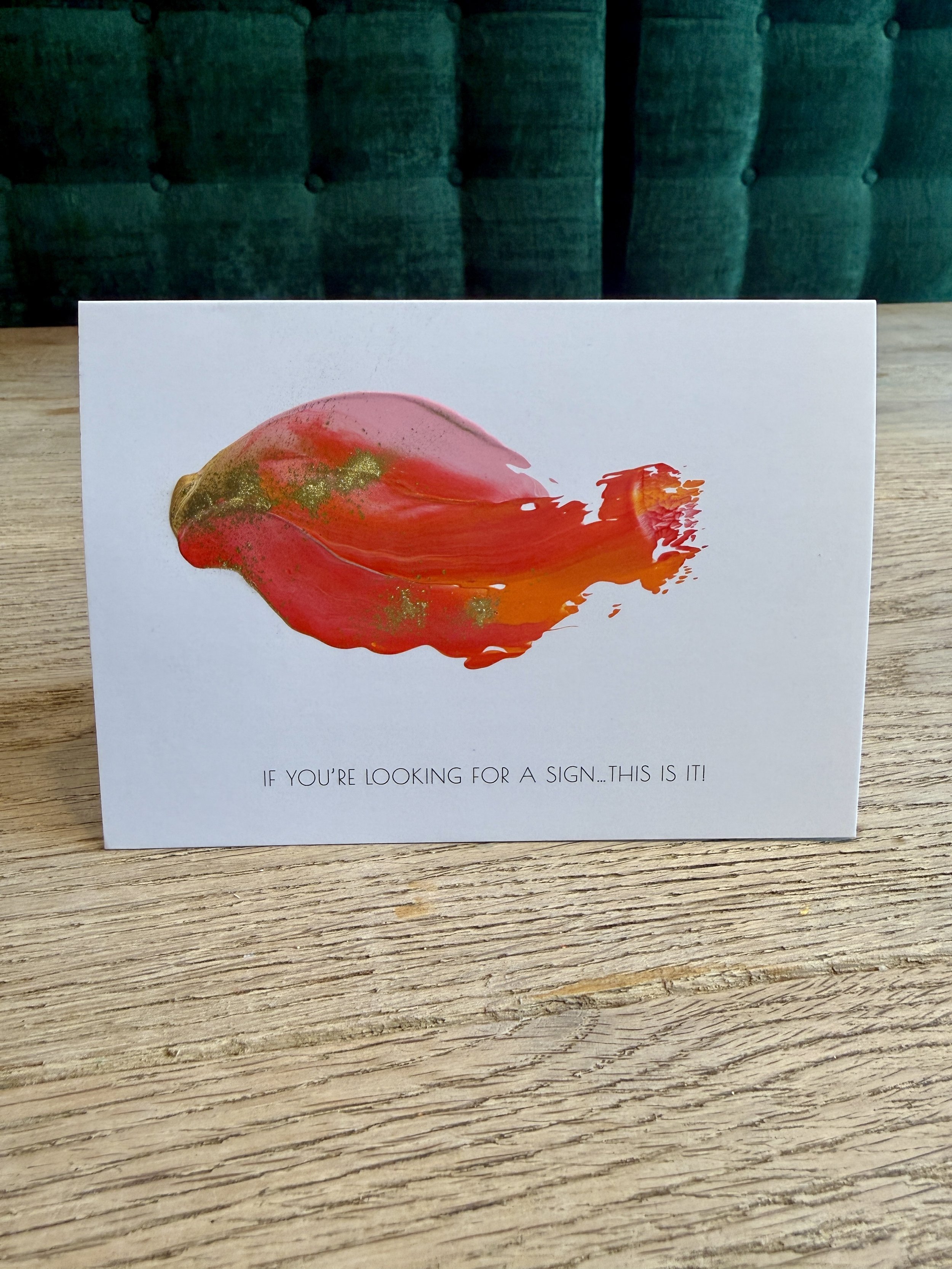 if you're looking for a sign...this is it