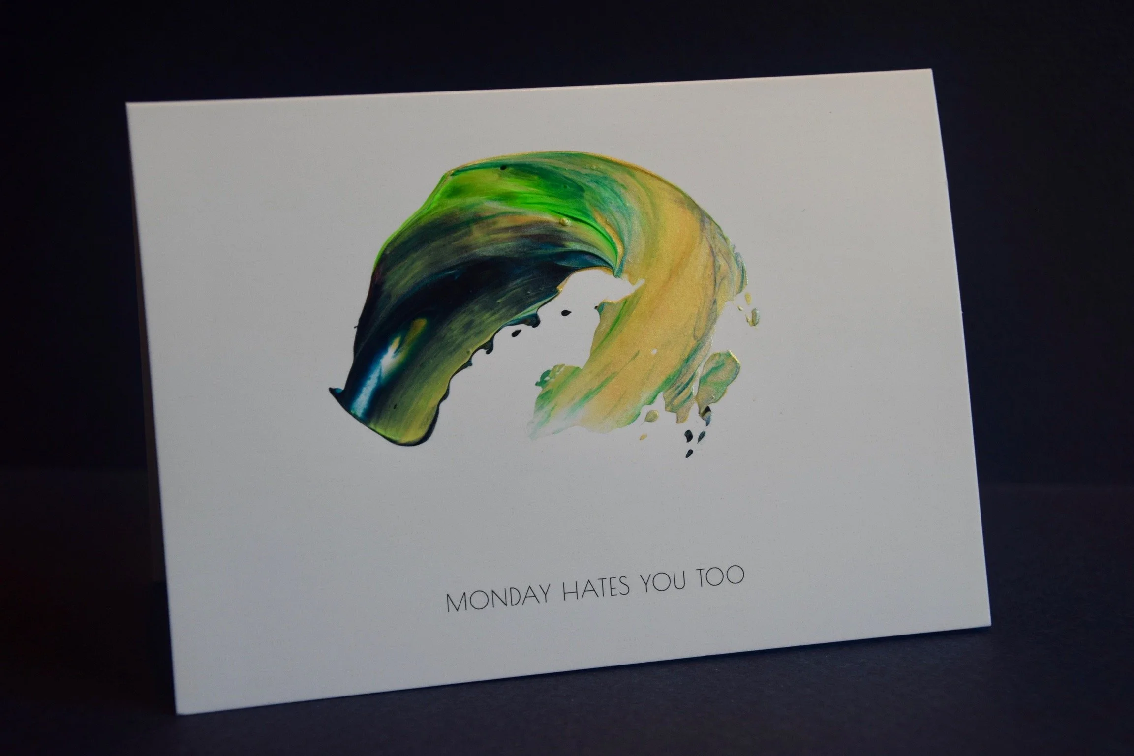 Monday Hates You Too