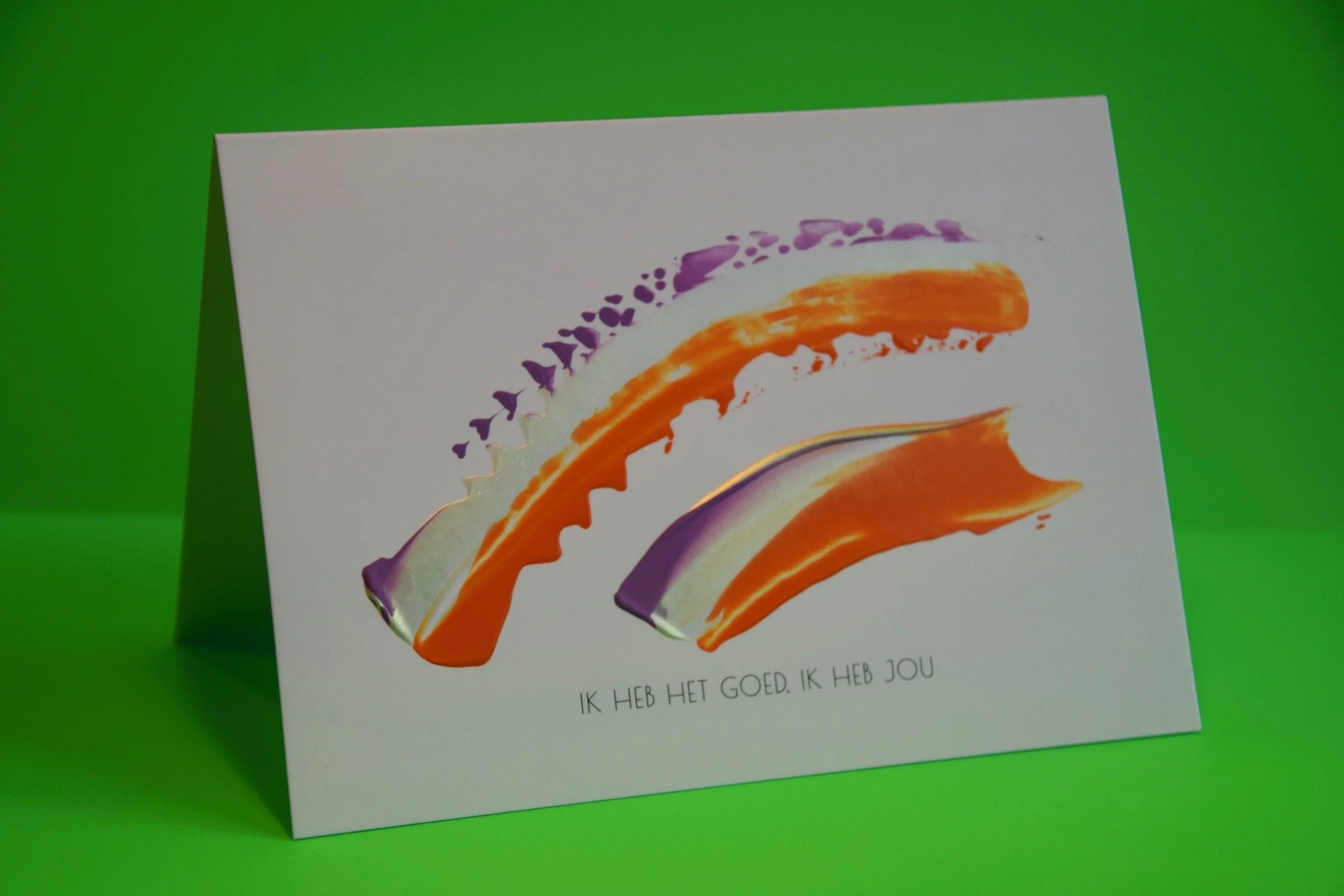 'Ik heb het goed. Ik heb jou'