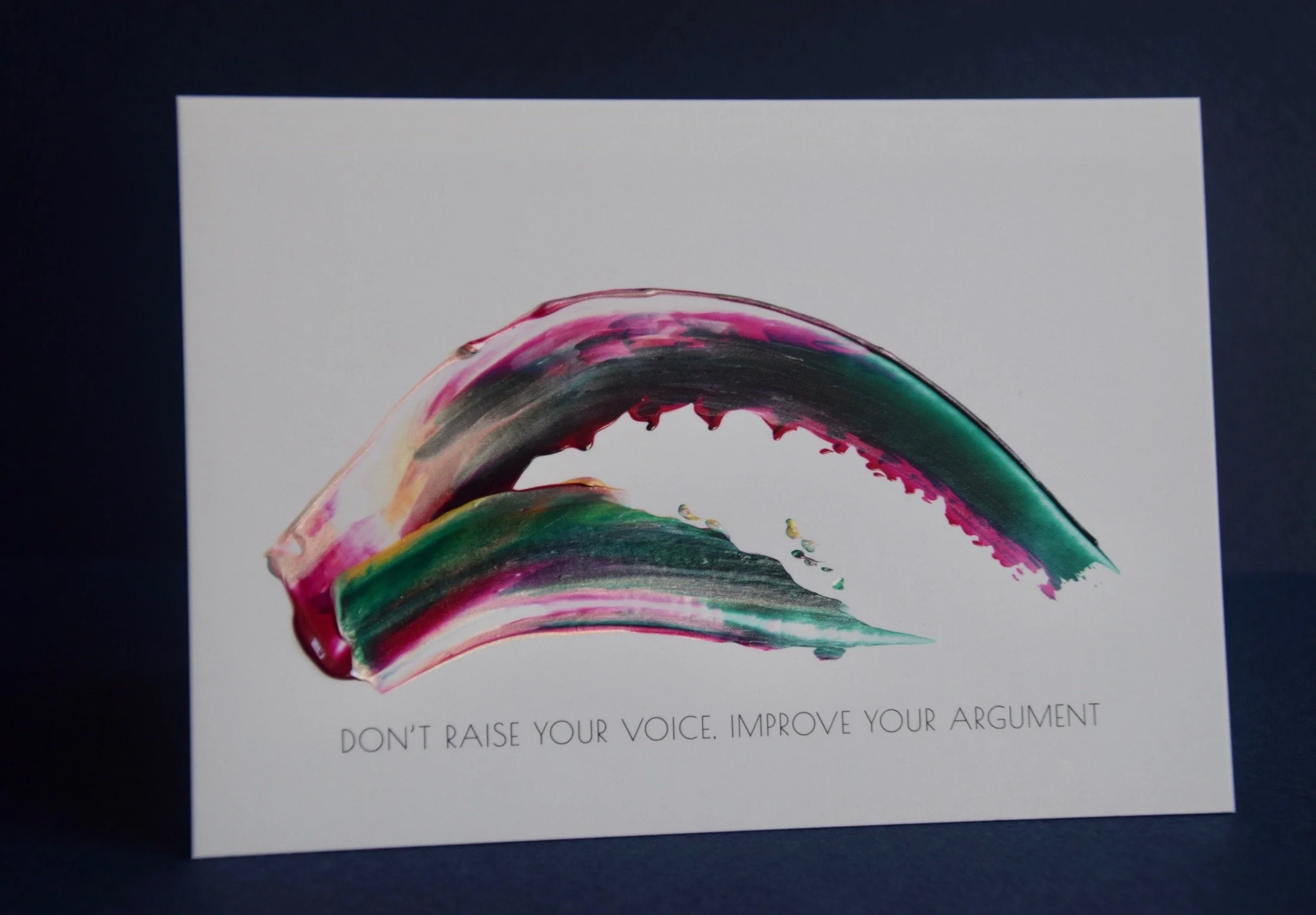 Don't raise your voice, improve your argument