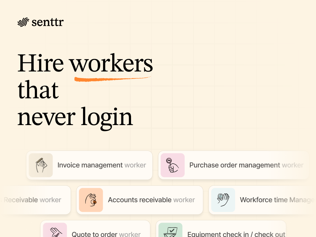 Why the smartest businesses are hiring workers that never log in
