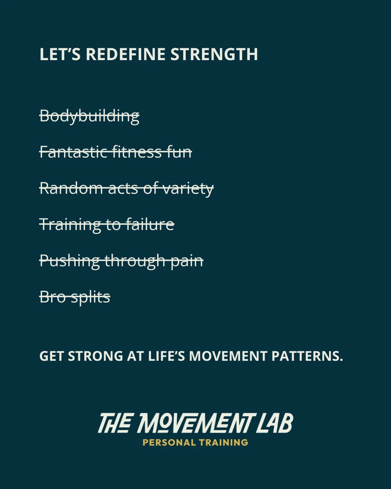 Our brains remember movement patterns, not muscles. In other words, what you do in the gym carries over to how you move in daily life. The Movement Lab&rsquo;s training system is the clear path to strong. Our approach will save you time, help you avo