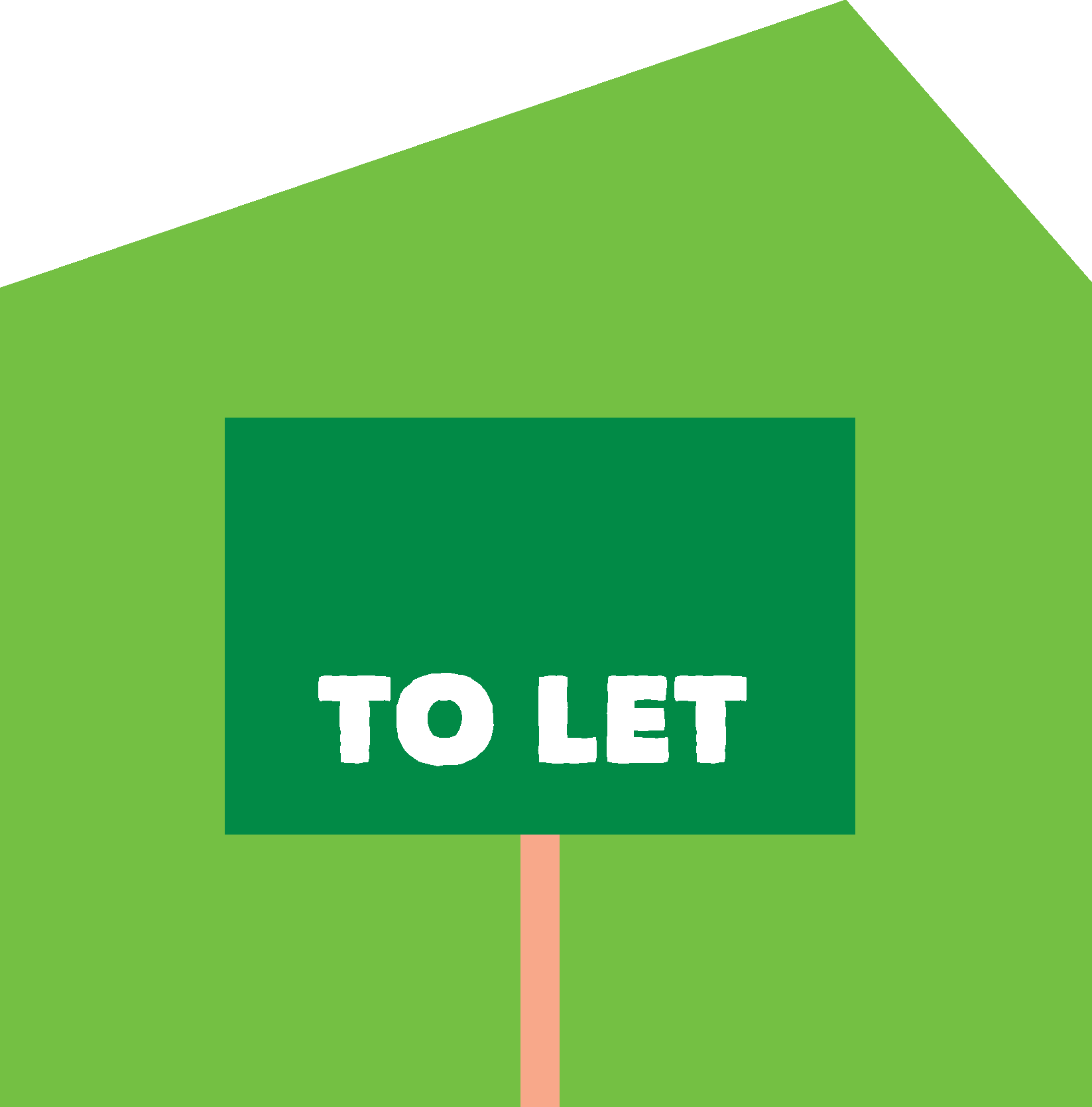 Green and black yard sign with white text stating, 'TO LET,' mounted on a pink stake in a grassy yard.