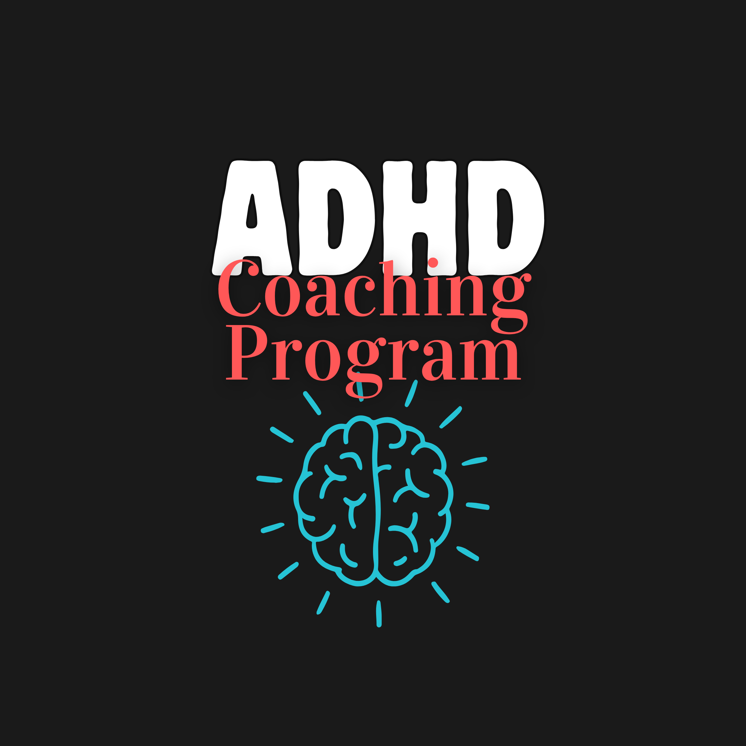ADHD Coaching (8 week program)