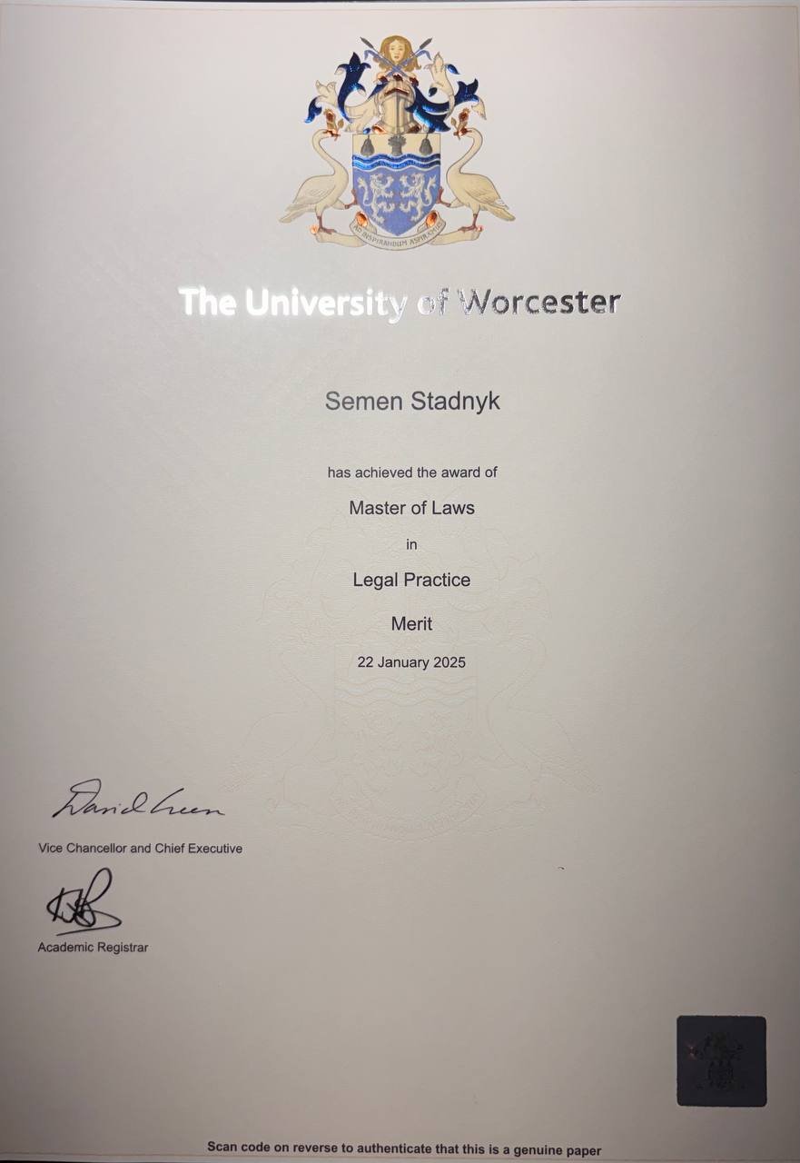 Certificate from the University of Worcester awarded to Semen Stadnyk for Master of Laws in Legal Practice, dated January 22, 2025.