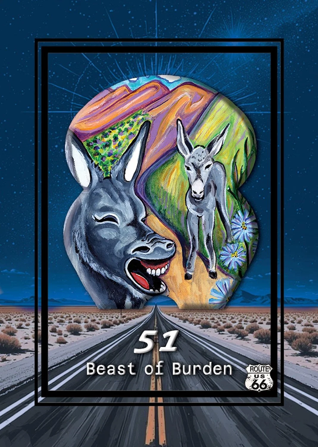 Illustration of a large, smiling donkey's face with a cityscape and mountains in the background. The donkey is incorporated into a colorful desert scene with flowers, and the image is overlaid on a desert highway at night. Text reads '51 Beast of Burden' with a Route 66 sign.