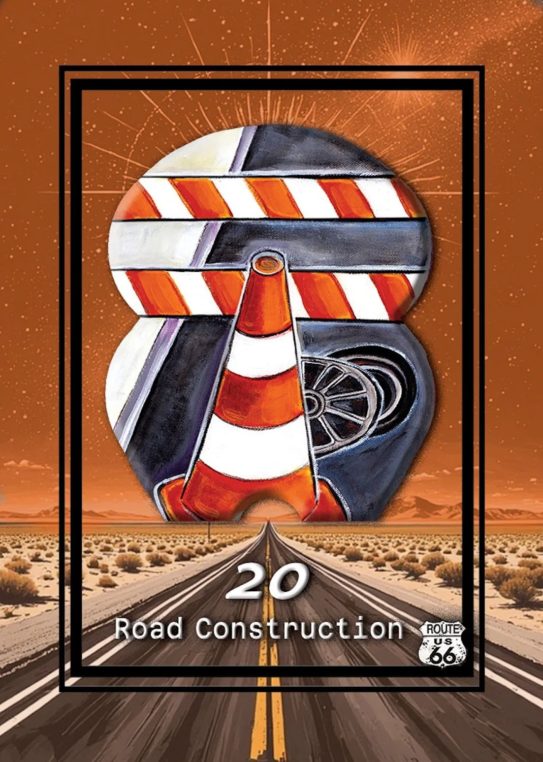 An artistic illustration of a traffic cone and construction barricade forming the shape of the number 8, with a desert landscape and an road stretching into the distance beneath it. Text at the bottom reads '20 Road Construction' and includes a Route 66 shield.