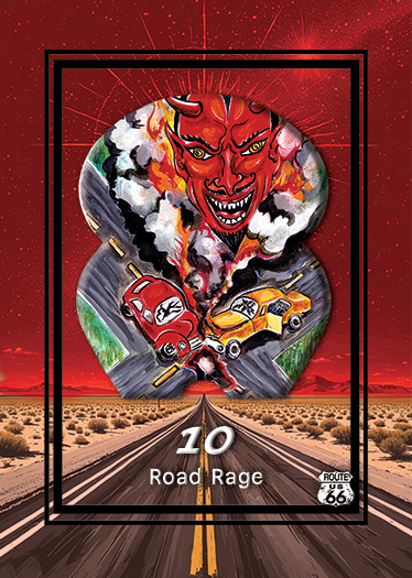 A fiery monster with a red face and dragon features emerging from clouds of smoke and flames, with two speeding cars on a highway below. The image is titled '10 Road Rage' and features a Route 66 sign.