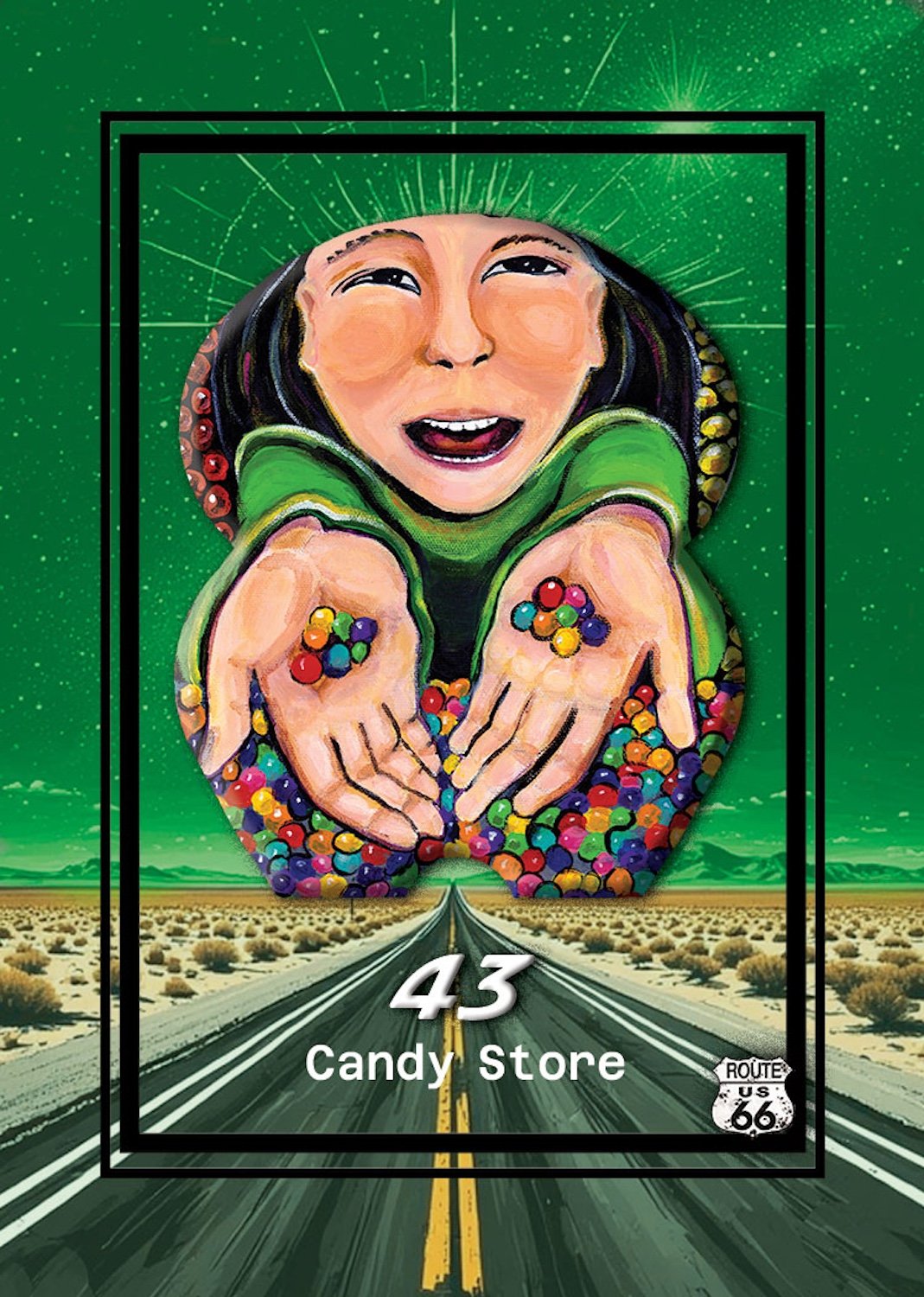 A colorful illustration featuring a smiling woman with outstretched hands filled with multicolored candies, set against a desert landscape with a long highway leading to the horizon, and a green starry sky overhead. The image includes the text '43 Candy Store' and a Route 66 shield in the bottom right corner.