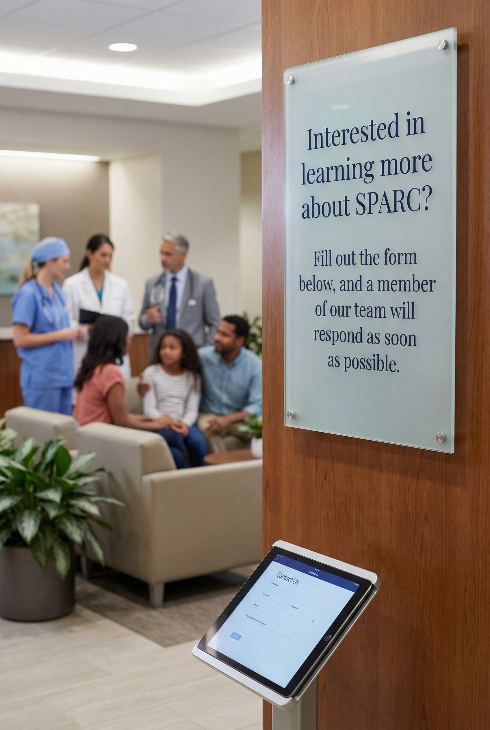 Sign in a medical office with text about learning more about SPARC, with a tablet for contact info and a patient waiting area with healthcare workers, a doctor, and a family of three in conversation.