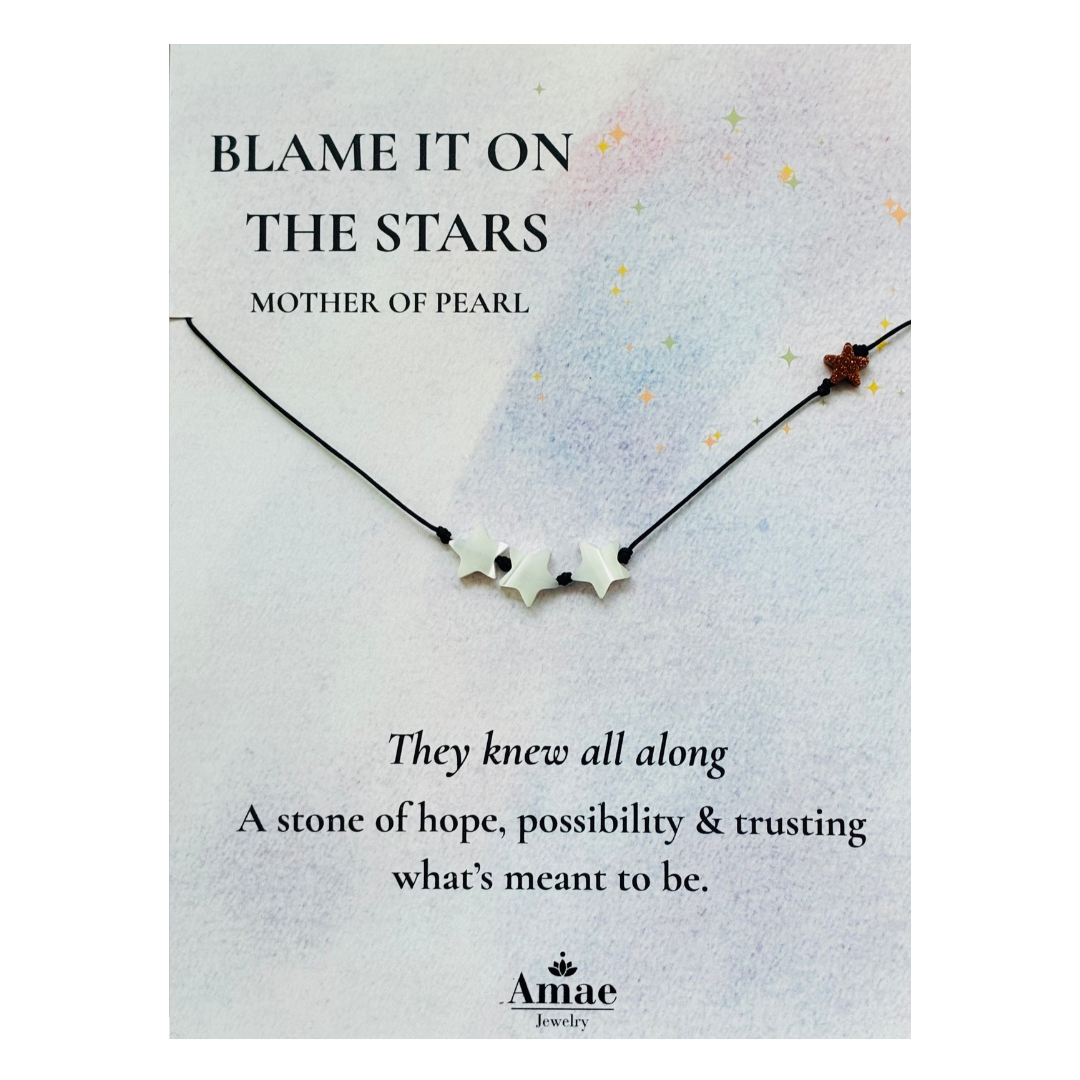 Blame It on the Stars