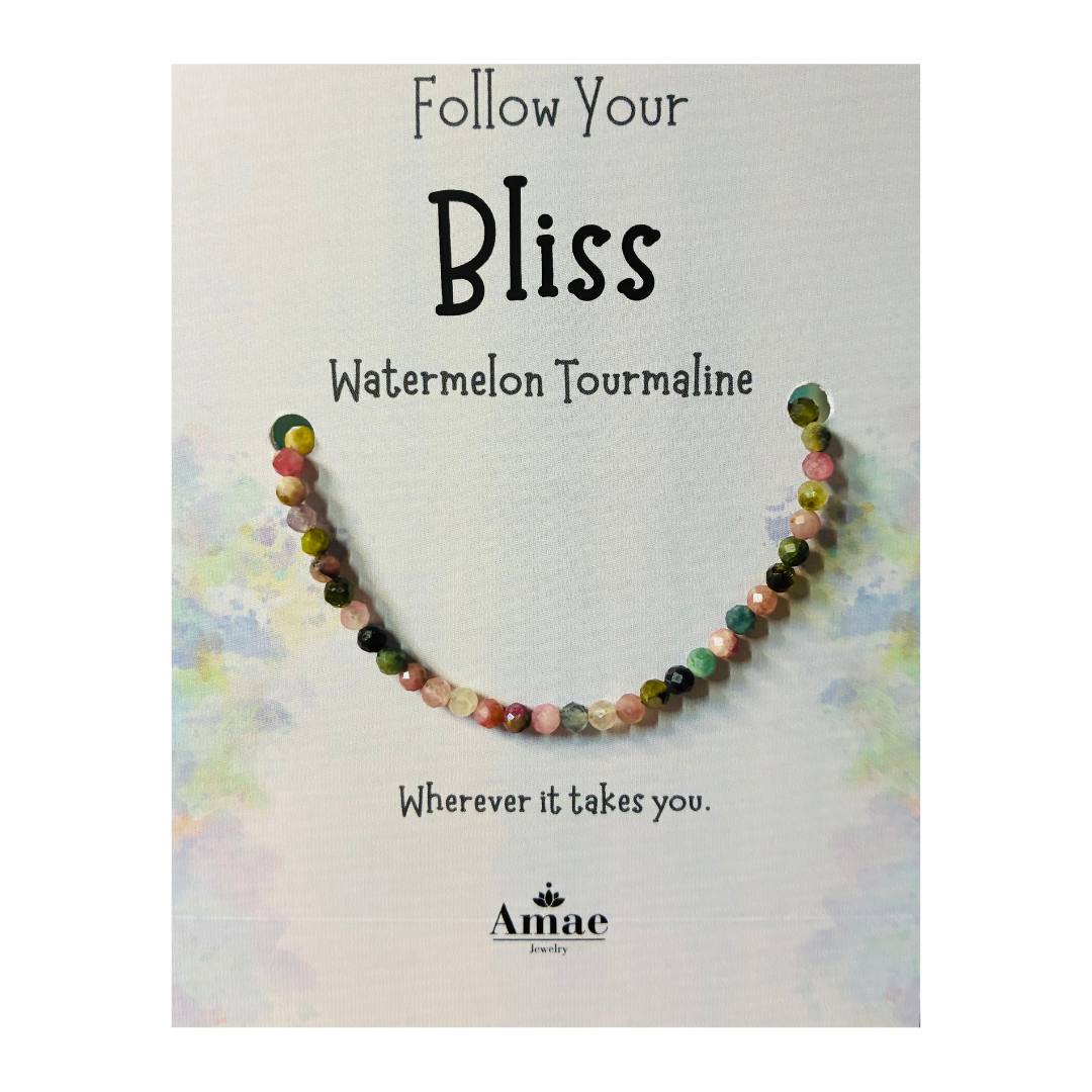 Follow Your Bliss | Watermelon Tourmaline