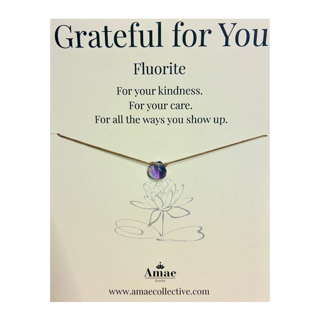 Grateful for You Necklace – Fluorite