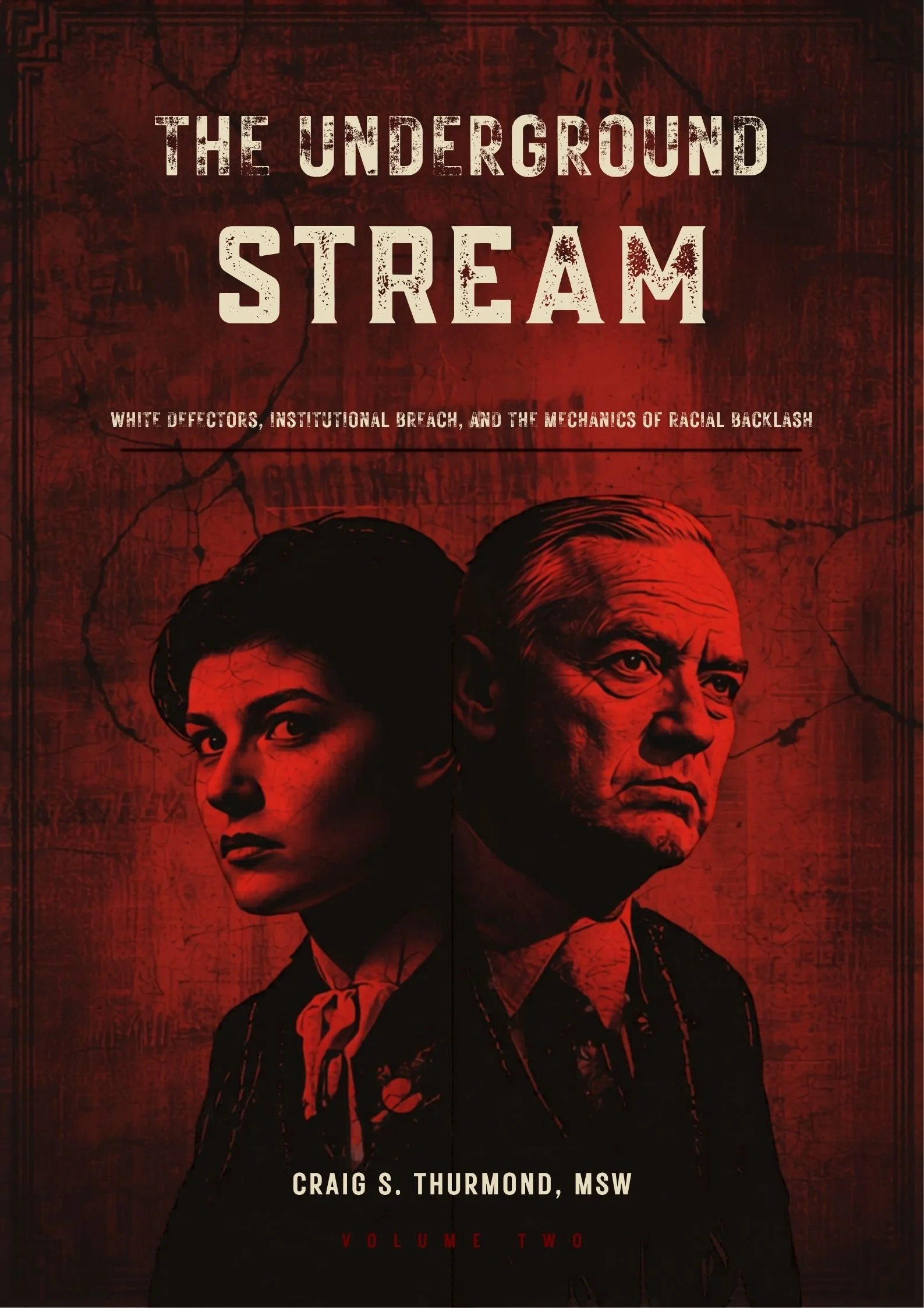 The Underground Stream, Volume 2