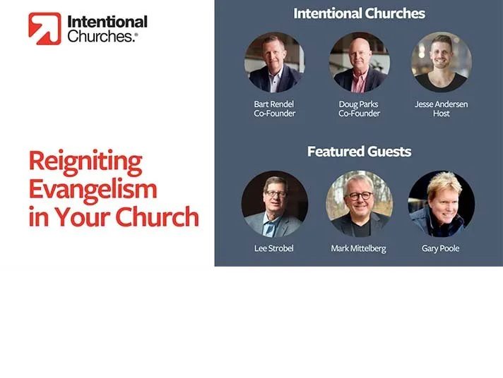 Webinar: Reigniting Evangelism in Your Church (Back to Basics Series)