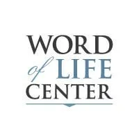 Word of Life Center