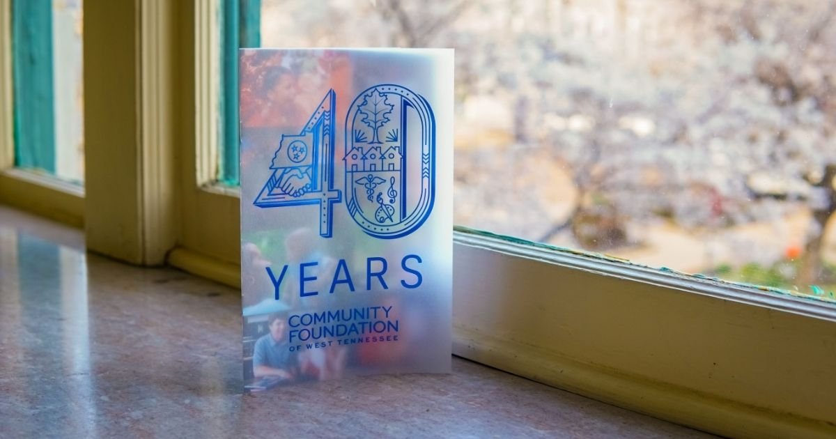 Community Foundation of West Tennessee Celebrates 40 Years of Impact