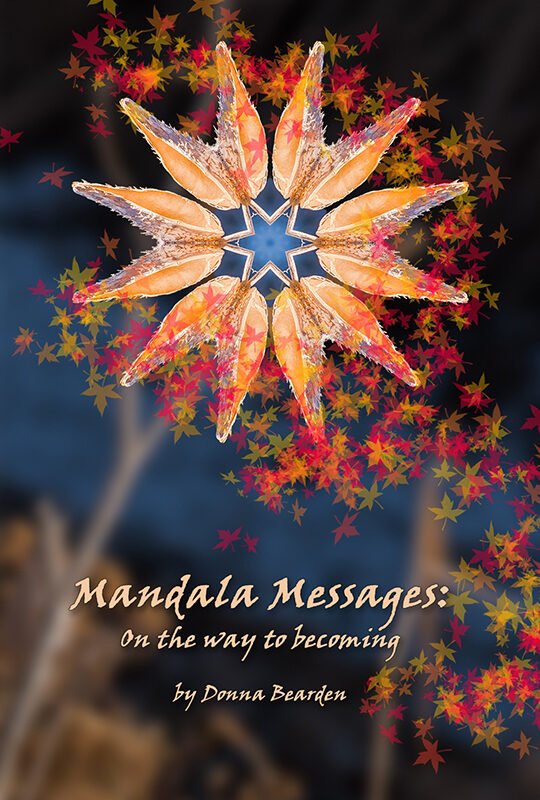 Mandala Messages: On the Way to Becoming