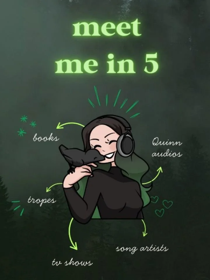 meet me in 5? 🐦&zwj;⬛☕

it's been a rough week so this was something easy and fun to put together! 💚

note: in no particular order, and these change all the time (lol). just current favourites that are very much part of my personality, inspire the 