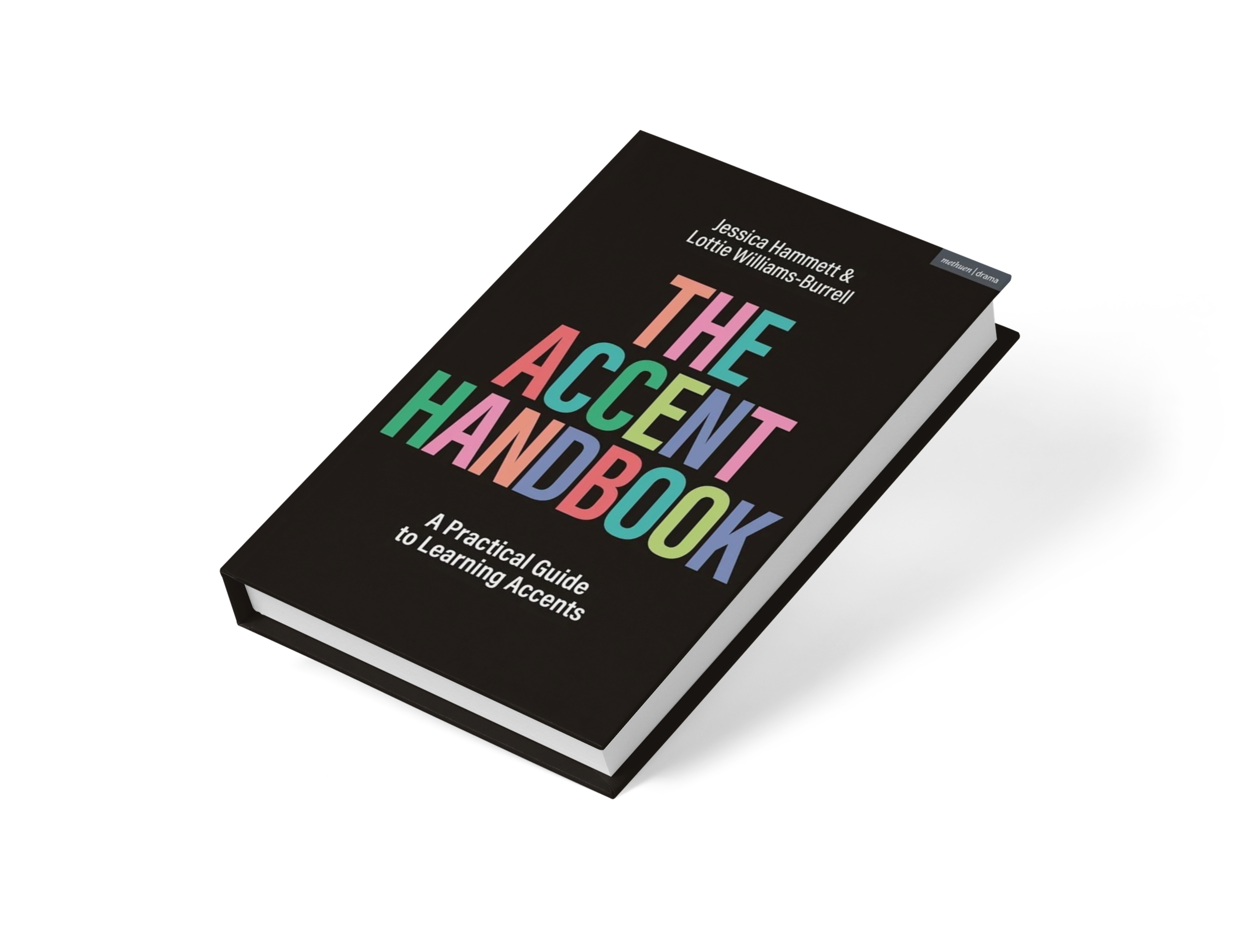 A book titled 'The Accent Handbook' by Jessica Hammett and Lottie Williams-Burrell, featuring a black cover with colorful text, lying on a black background.