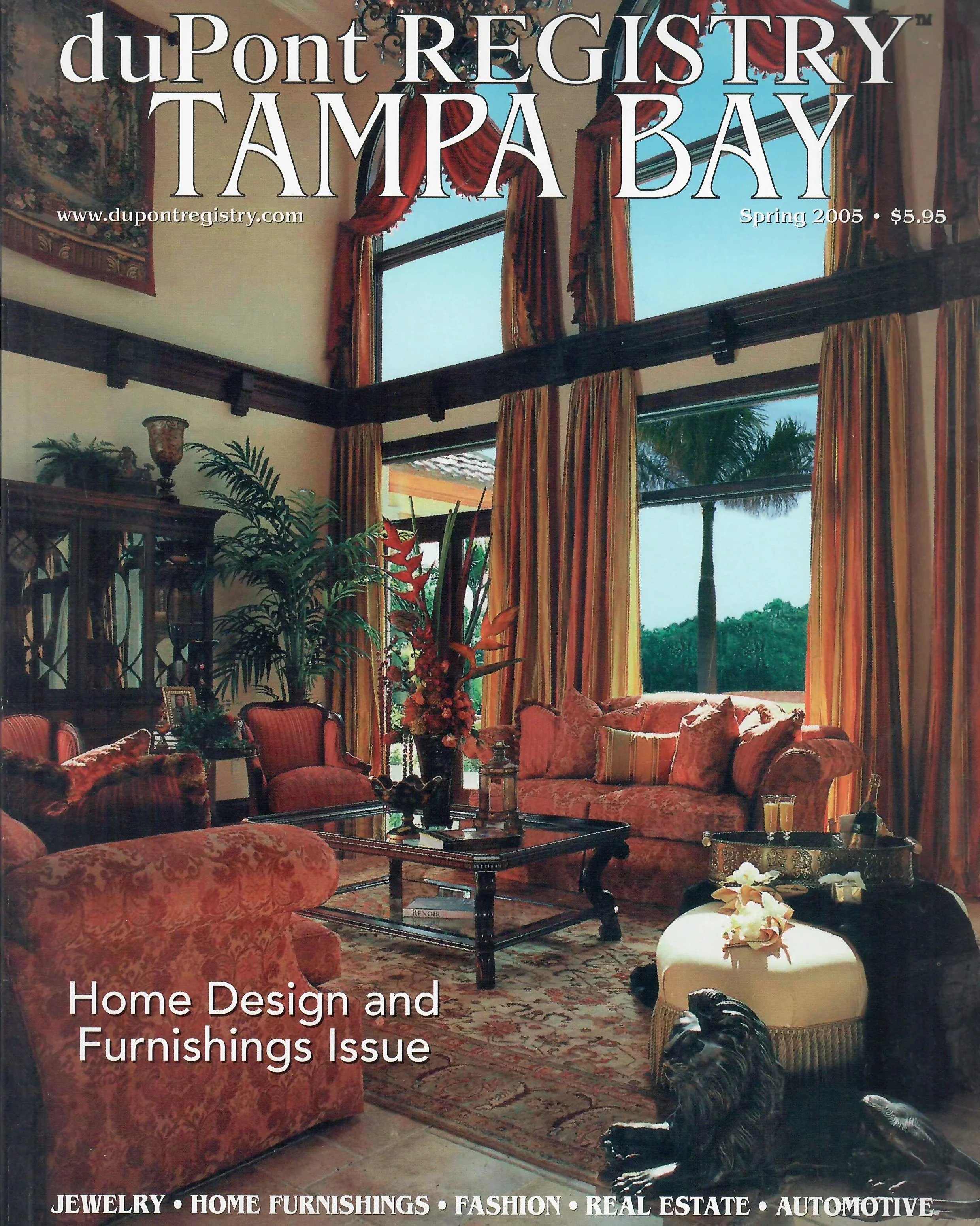 The cover of the Spring 2005 issue of duPont REGISTRY Tampa Bay, which features an elegantly decorated living room with large windows, drapes, a fireplace, and ornate furniture, emphasizing home design and furnishings.