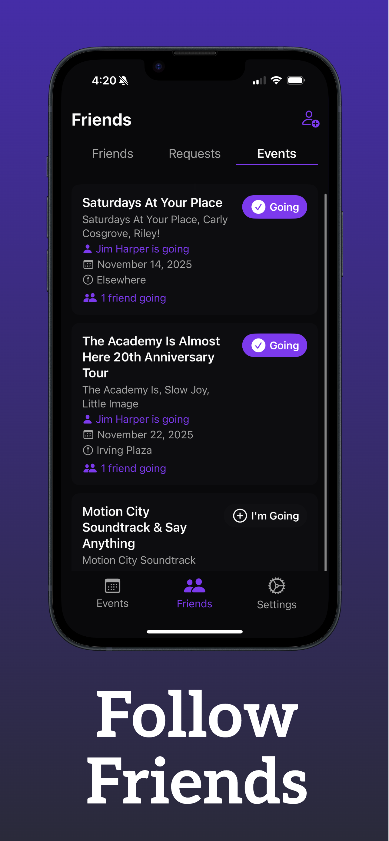 Mobile app screen displaying upcoming events and friend activities, with option to follow friends, and navigation menu at the bottom with Events, Friends, and Settings icons.