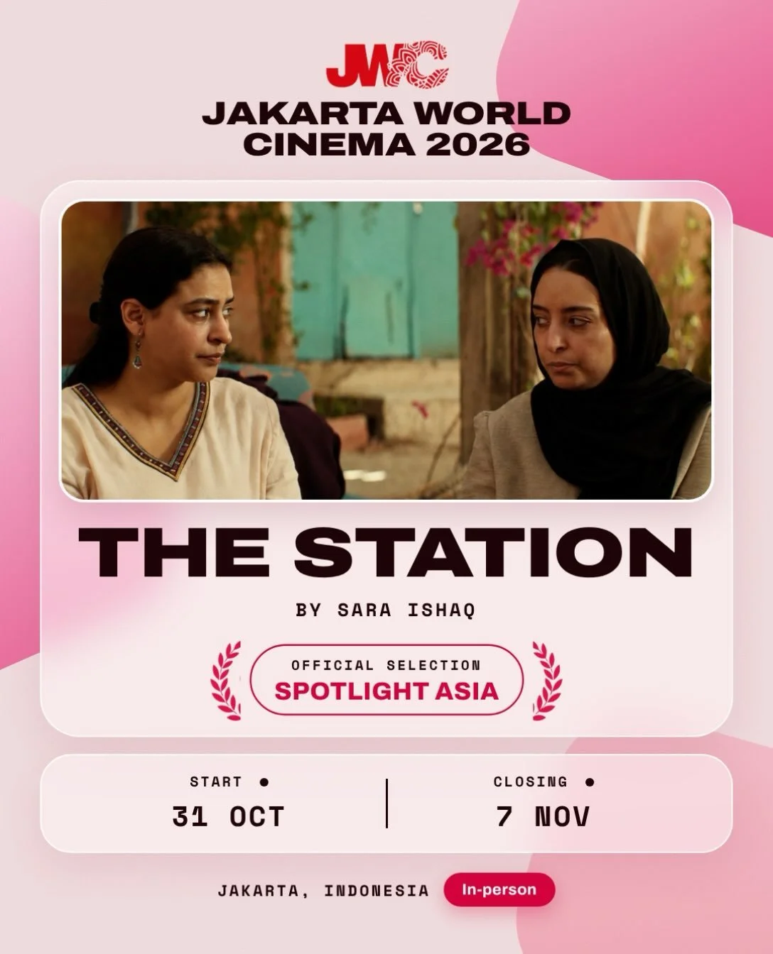The Station by Sara Ishaq continues its festival journey to Southeast Asia, as an Official Selection in Spotlight Asia at Jakarta World Cinema 2026, with in-person screenings in Jakarta.

🗓️ 31 October &ndash; 7 November 2026
📍 Jakarta, Indonesia

