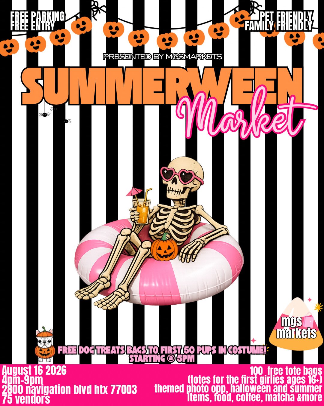 Flyer for Summerween Market featuring a skeleton relaxing on a pink and white pool float, wearing sunglasses, holding a drink with a parasol, and surrounded by Halloween decorations, including a pumpkin, black and orange striped background with pumpkins and black spiders, and event details.