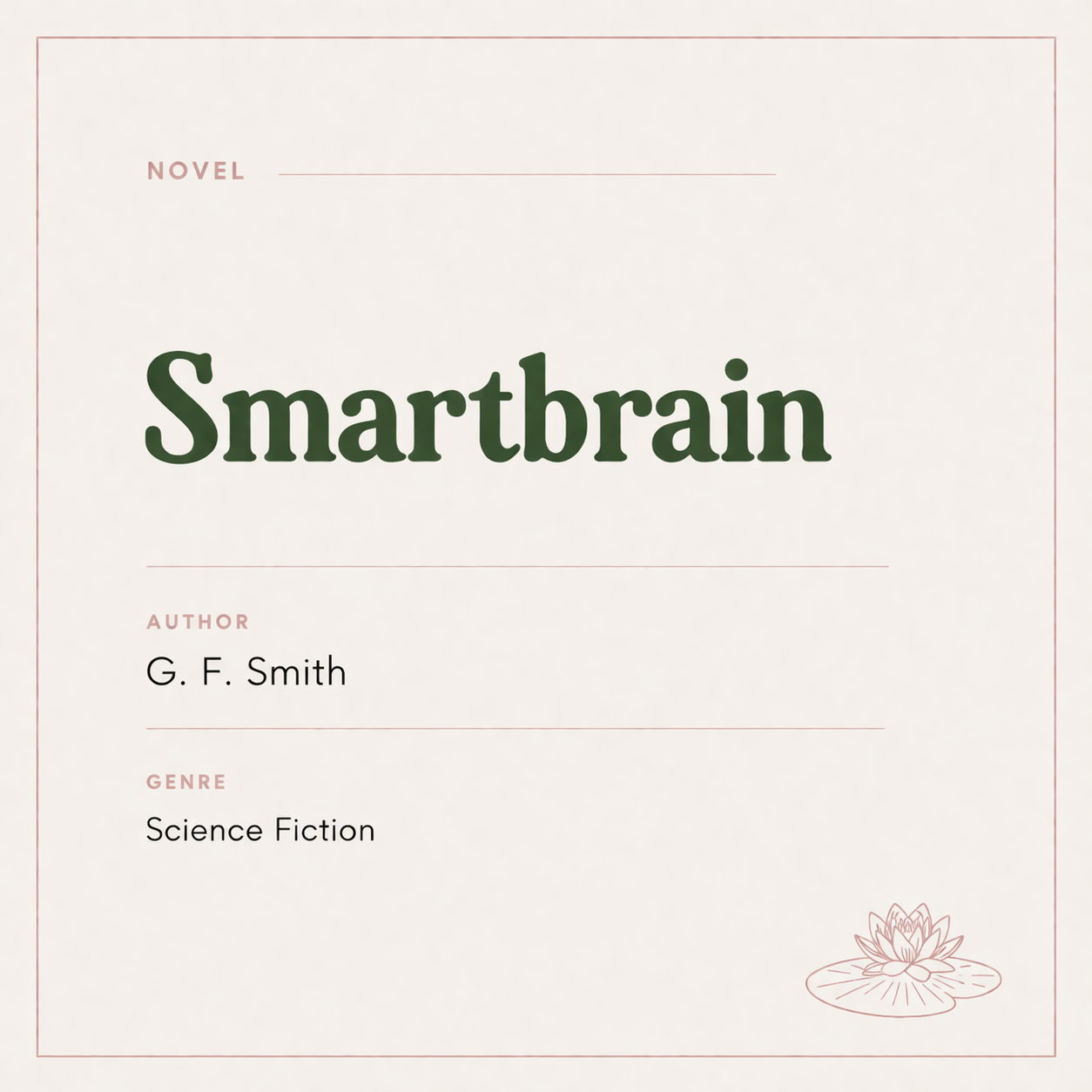 Book cover titled 'Smartbrain' by G. F. Smith, categorized as as belonging to the science fiction genre.