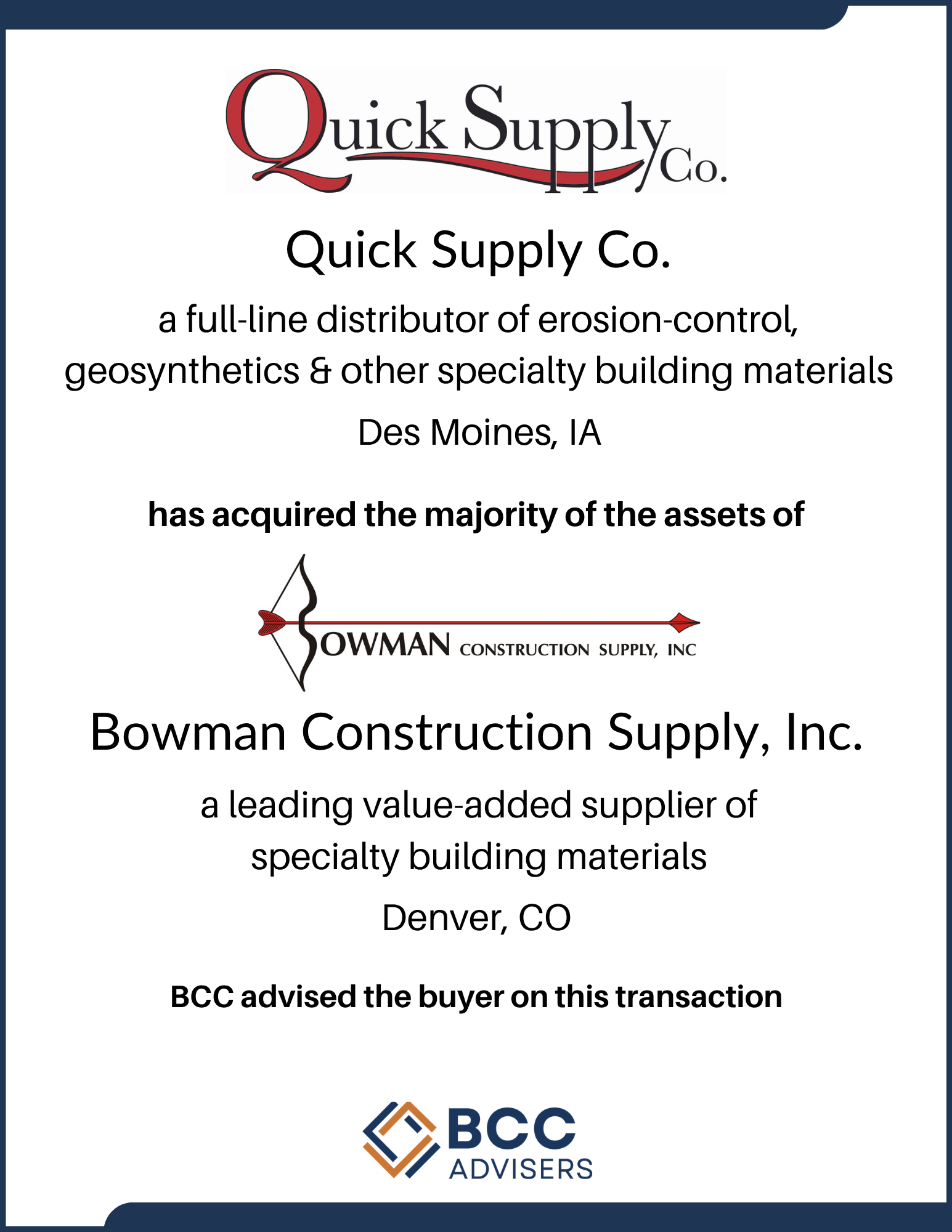 Business flyer with the logo and name of Quick Supply Co., describing it as a distributor of erosion control, geosynthetics, and specialty building materials in Des Moines, IA. It also mentions Bowman Construction Supply, Inc. as a leading supplier o