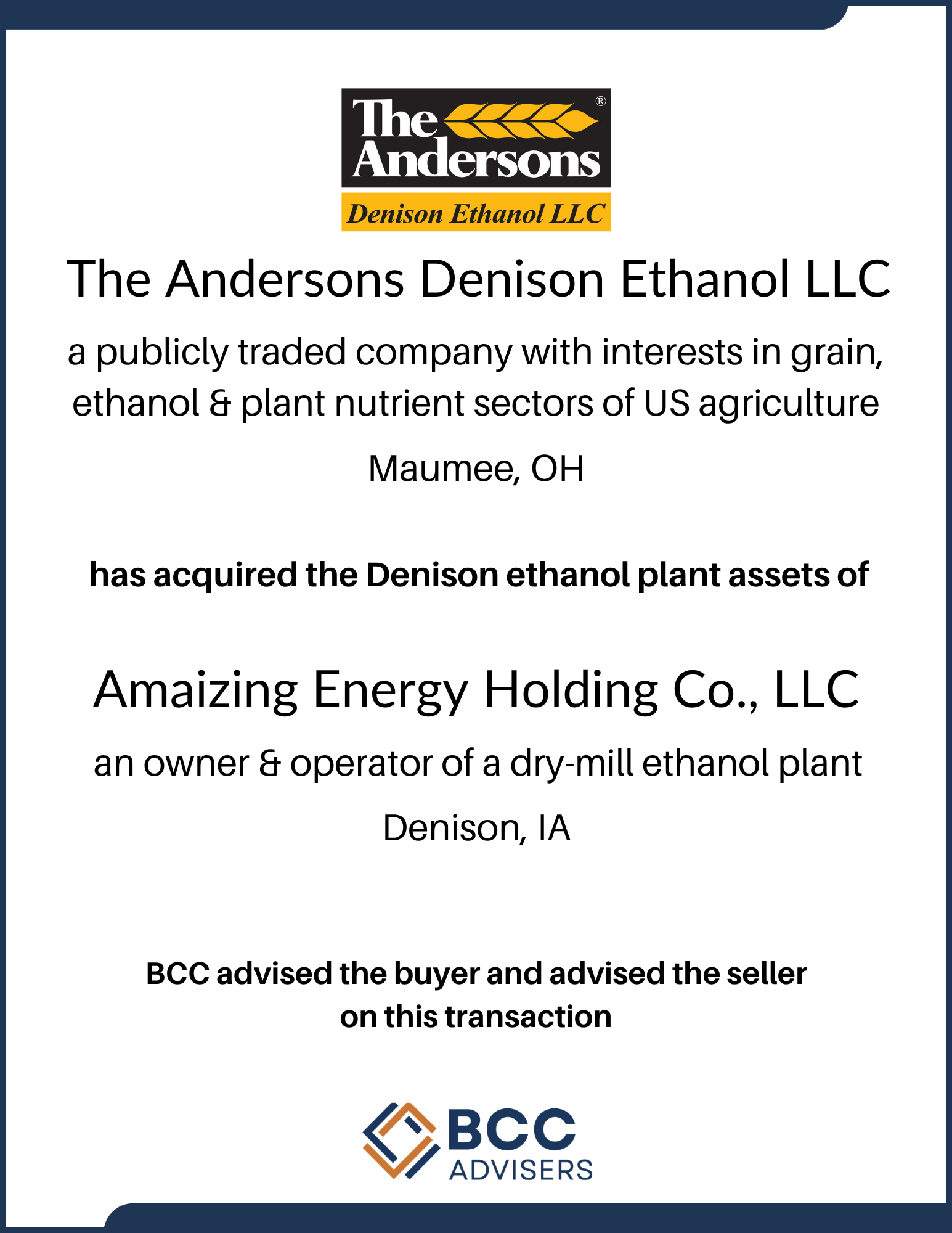 Document with logo of The Andersons Denison Ethanol LLC, and text about a transaction involving the purchase of assets from Amazing Energy Holding Co., LLC by BCC Advisers, including information about the companies' interests and transactions.