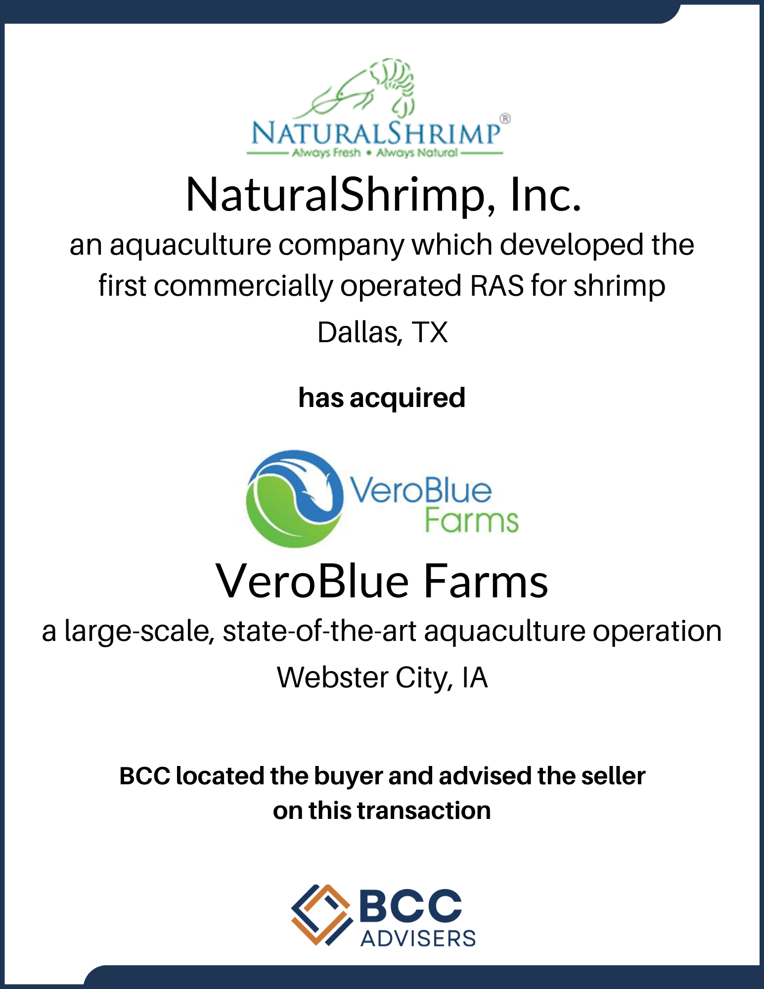 Document certifying that VeroBlue Farms has acquired a large-scale aquaculture operation in Webster City, Iowa, issued by NaturalShrimp, Inc., with BCC advising on the transaction.