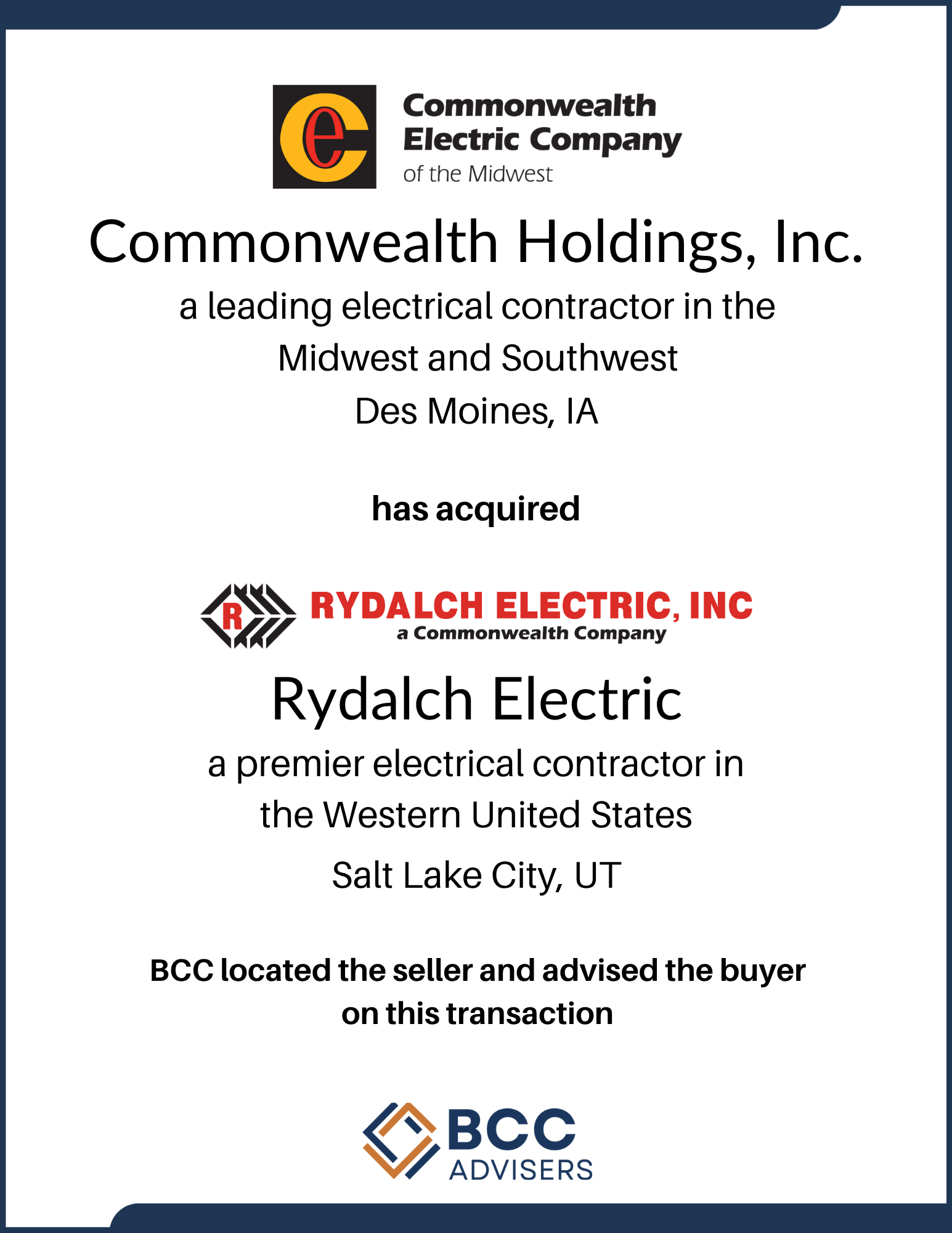 A transaction notice from Commonwealth Electric Company of the Midwest indicating that Rydalch Electric, a leading electrical contractor in the Western United States based in Salt Lake City, Utah, has acquired the company. The notice features the Com