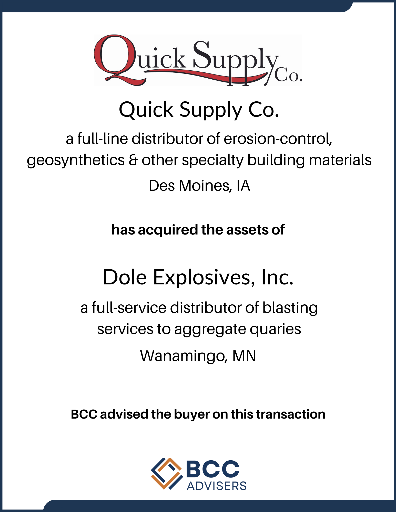 A business document showing company information for Quick Supply Co., a distributor of erosion control, geosynthetics, and other building materials based in Des Moines, IA, and Dole Explosives, Inc., a blasting services provider based in Wanamingo, M