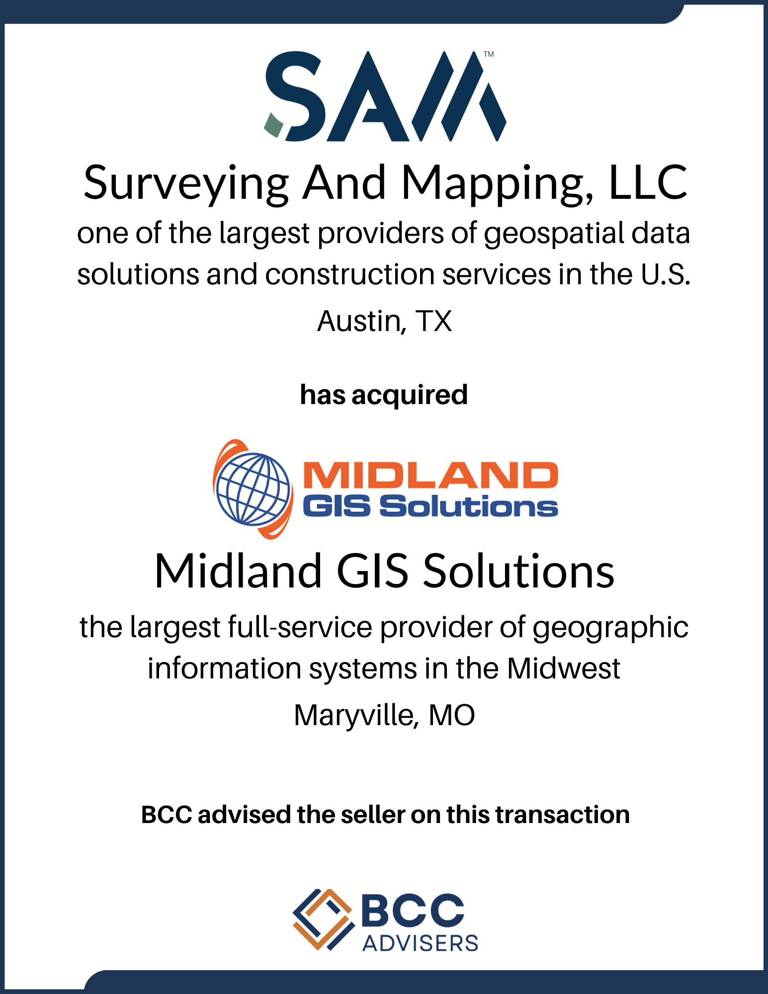 Business recognition certificate for Midland GIS Solutions awarded by BCC Advisers, acknowledging the acquisition of the company, which is a provider of geospatial data solutions and services in the U.S.