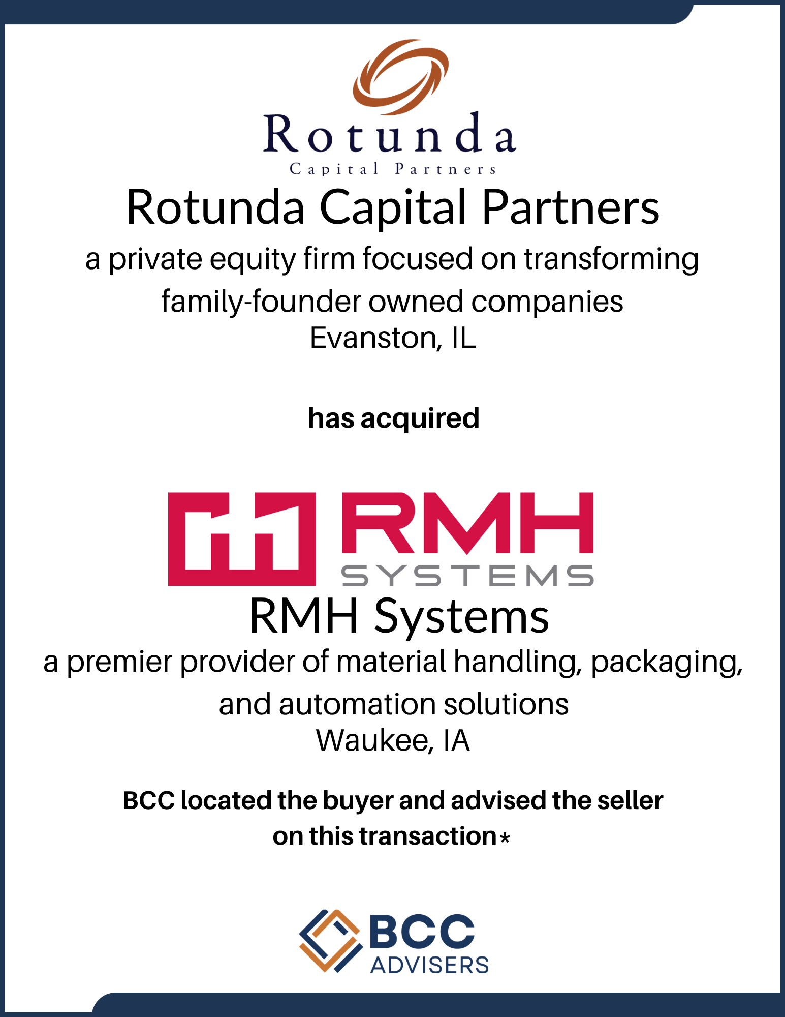Document indicating that Rotunda Capital Partners, a private equity firm in Evanston, Illinois, has acquired RMH Systems, a provider of material handling, packaging, and automation solutions in Waukee, Iowa, with BCC advising the seller.