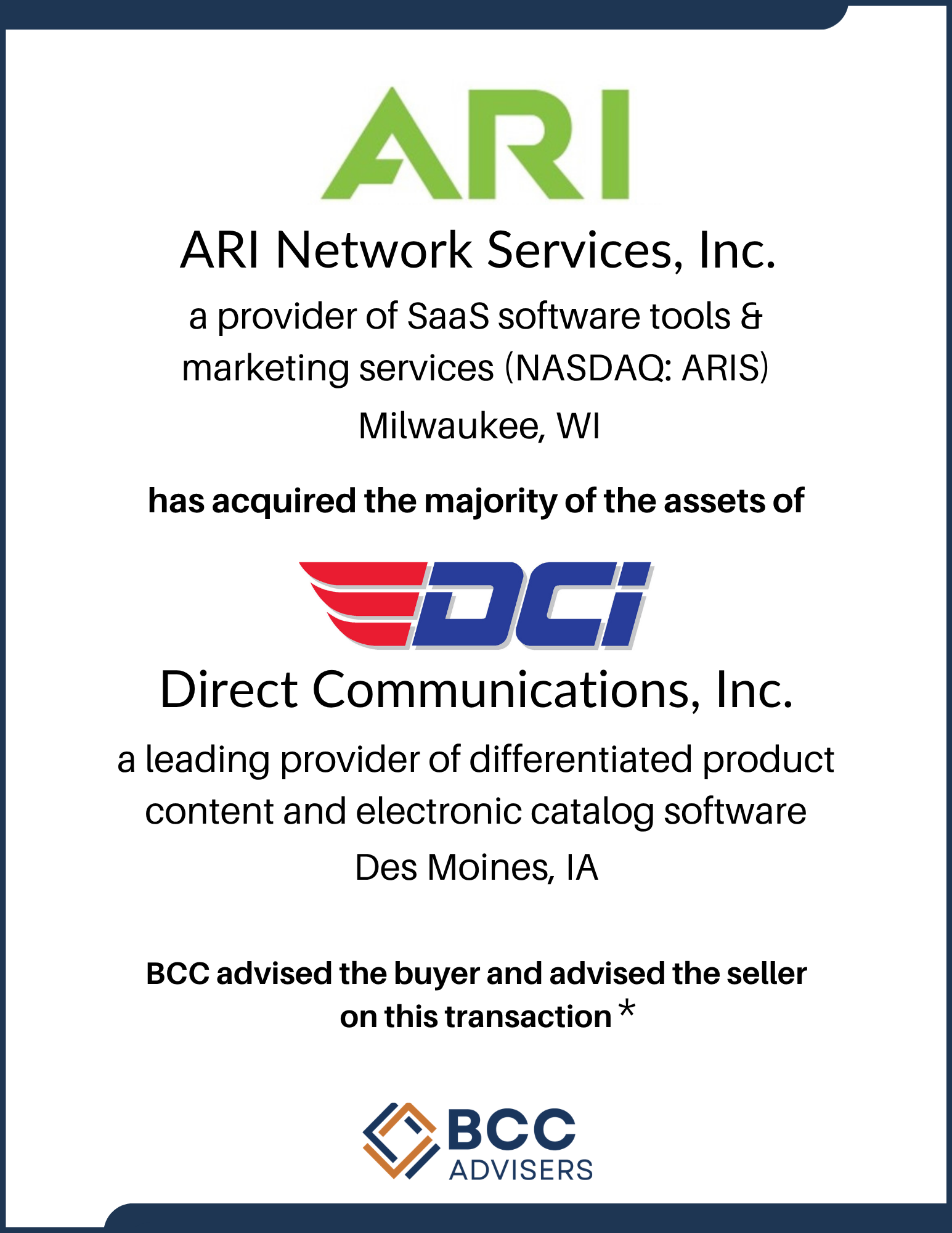 Business transaction document with company logos and text, indicating a real estate sale involving ARI Network Services, Inc., Direct Communications, Inc., and BCC Advisers, describing the transaction details and advising on buyer and seller notifica