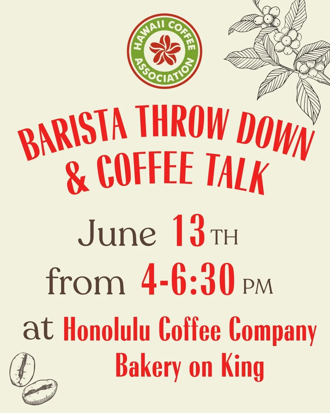 HCA&rsquo;s Town Hall / Coffee Talk and Barista Throwdown is now coming to Oahu, and we are very excited for this one!

⏰ Coffee Talk 4-5pm
  Barista Throw Down 5-6:30 ($10 to compete, sign up at the door!)
📍Honolulu Coffee Company Bakery
2643 S Kin