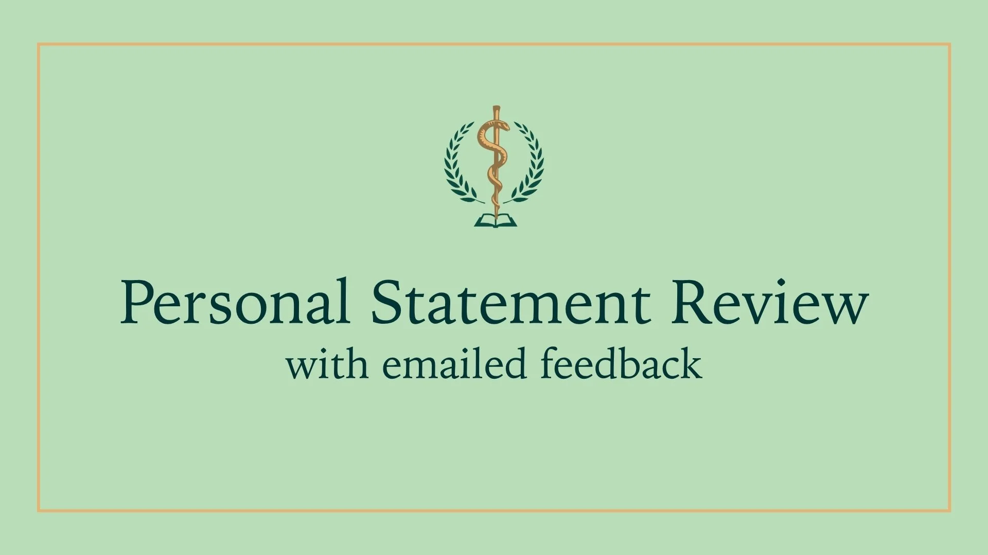 Personal Statement Review and Feedback