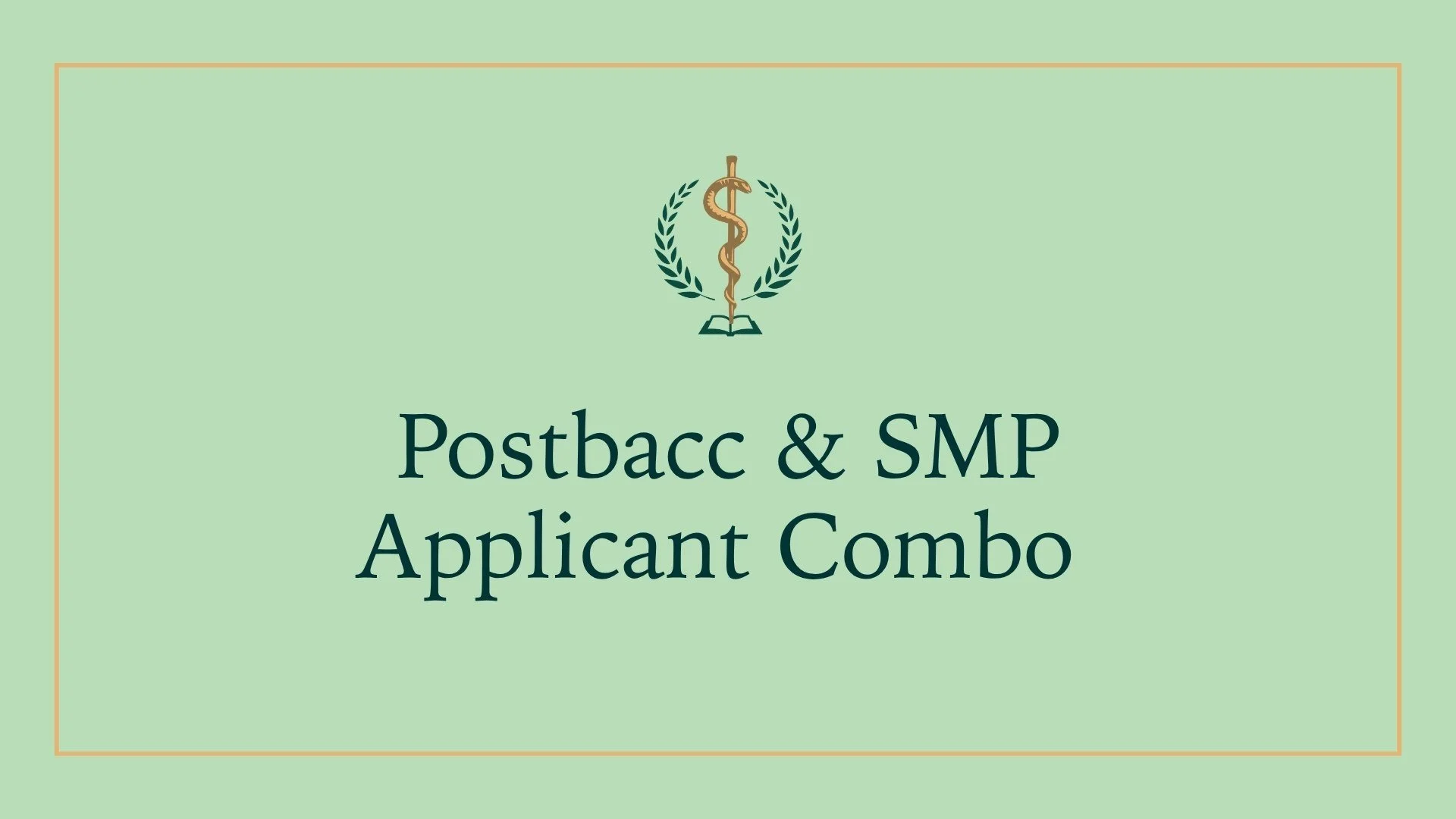 Postbacc & SMP Applicant Combo