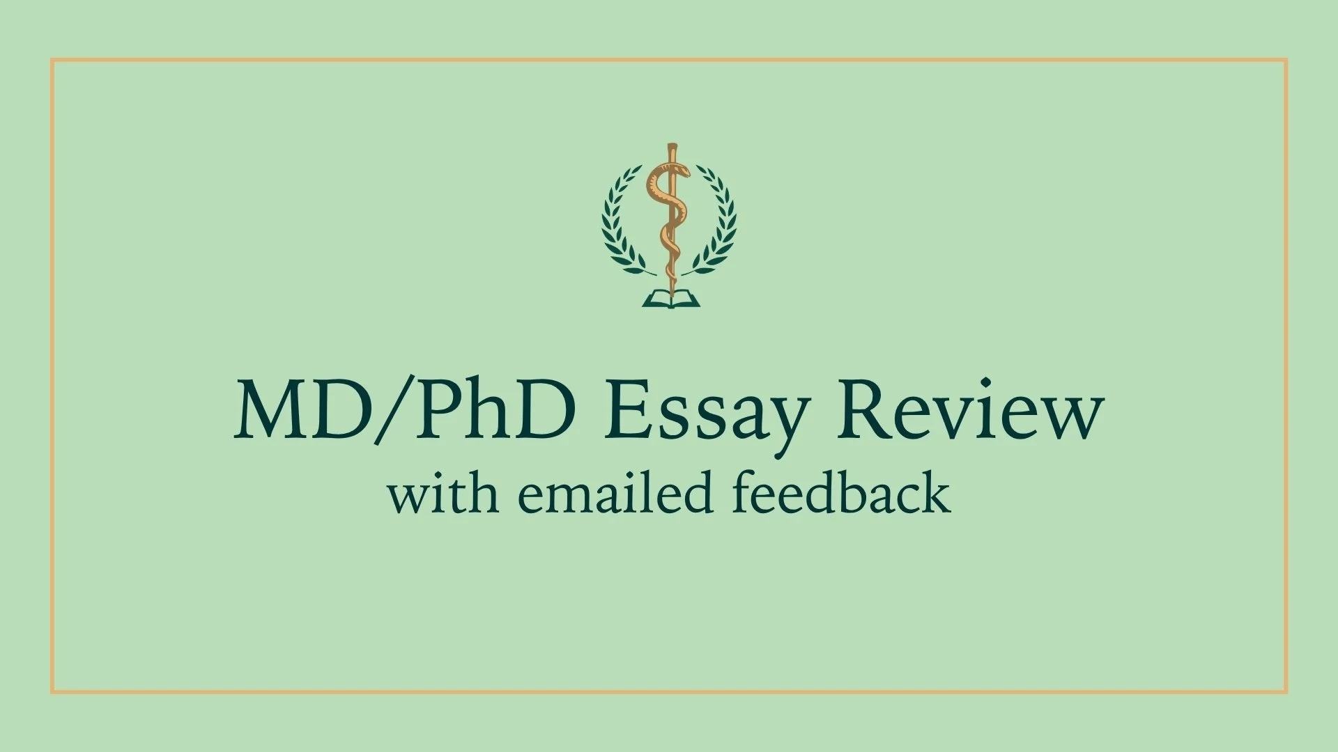 MD/PhD Essay Review