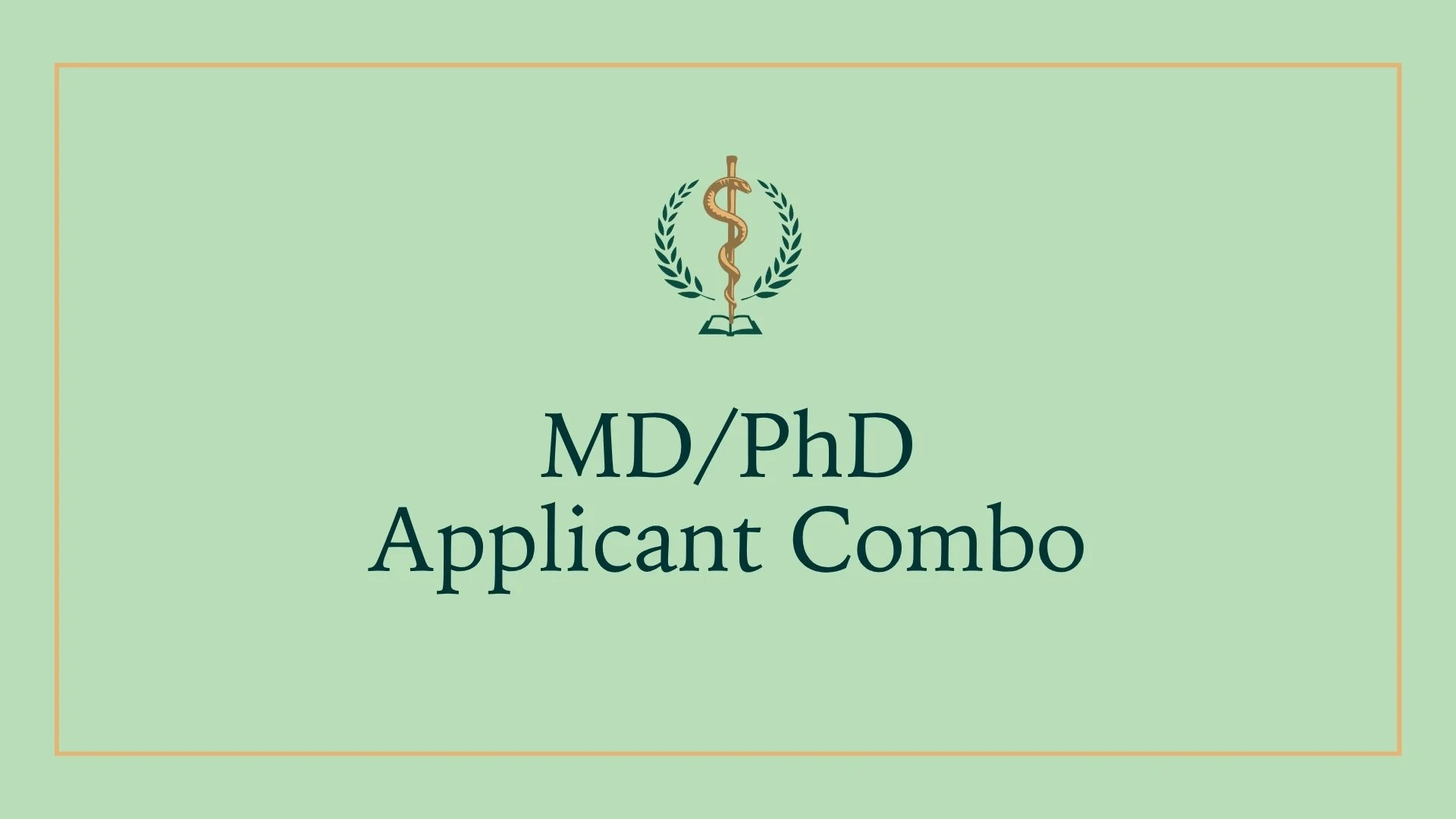 MD/PhD Applicant Combo