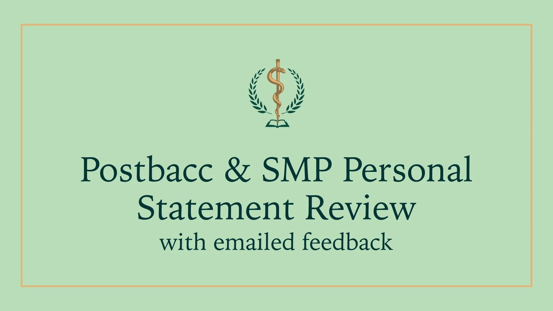 Postbacc & SMP Personal Statement Review