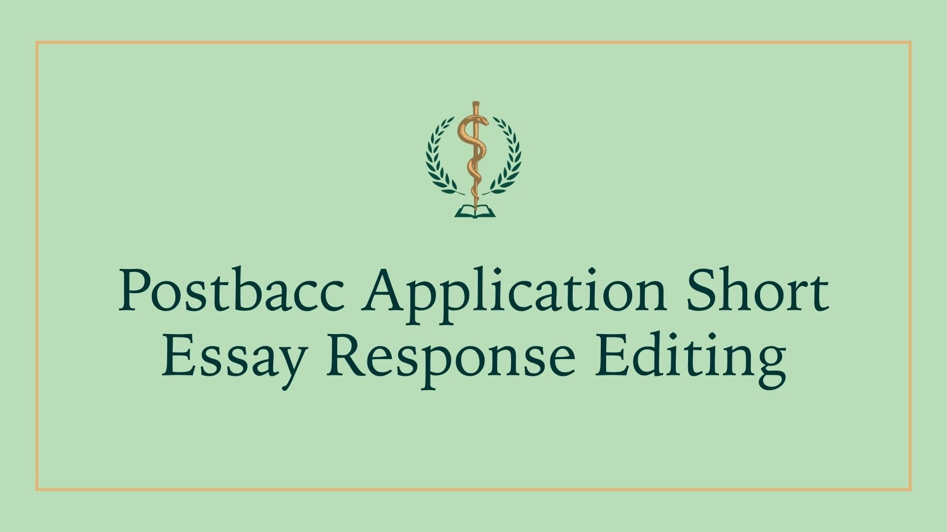 Postbacc Application Short Essay Response Editing