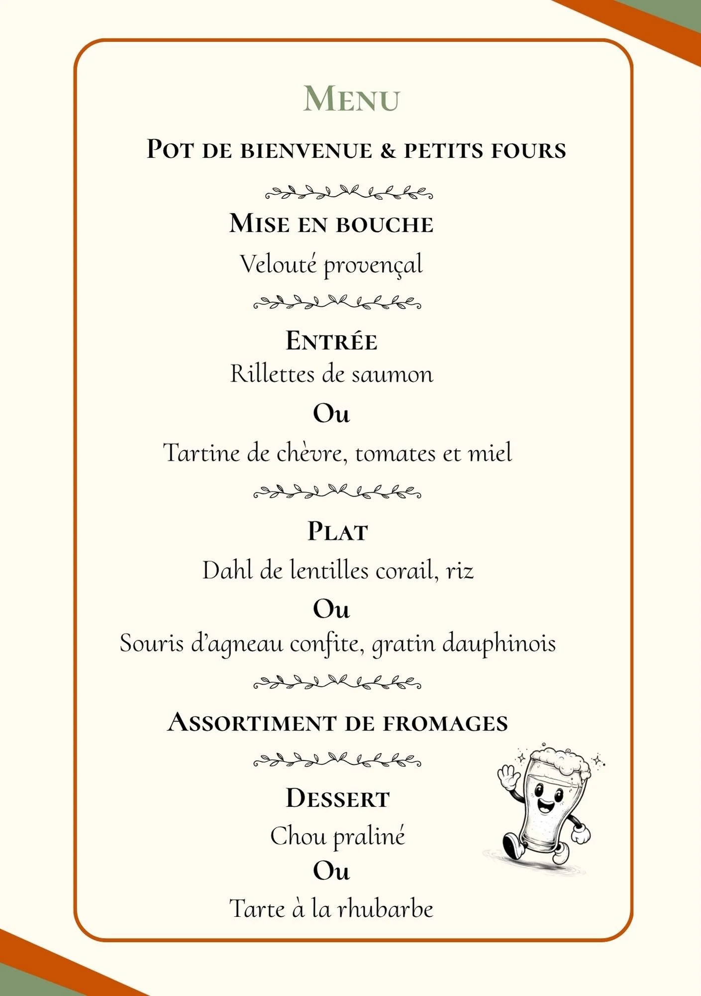 Menu personnalisé dans le cadre d'une privatisation avec options d'entrée, plat et dessert, incluant des choix de fromages et autres plats, accompagné d'une illustration d'une bière souriante.