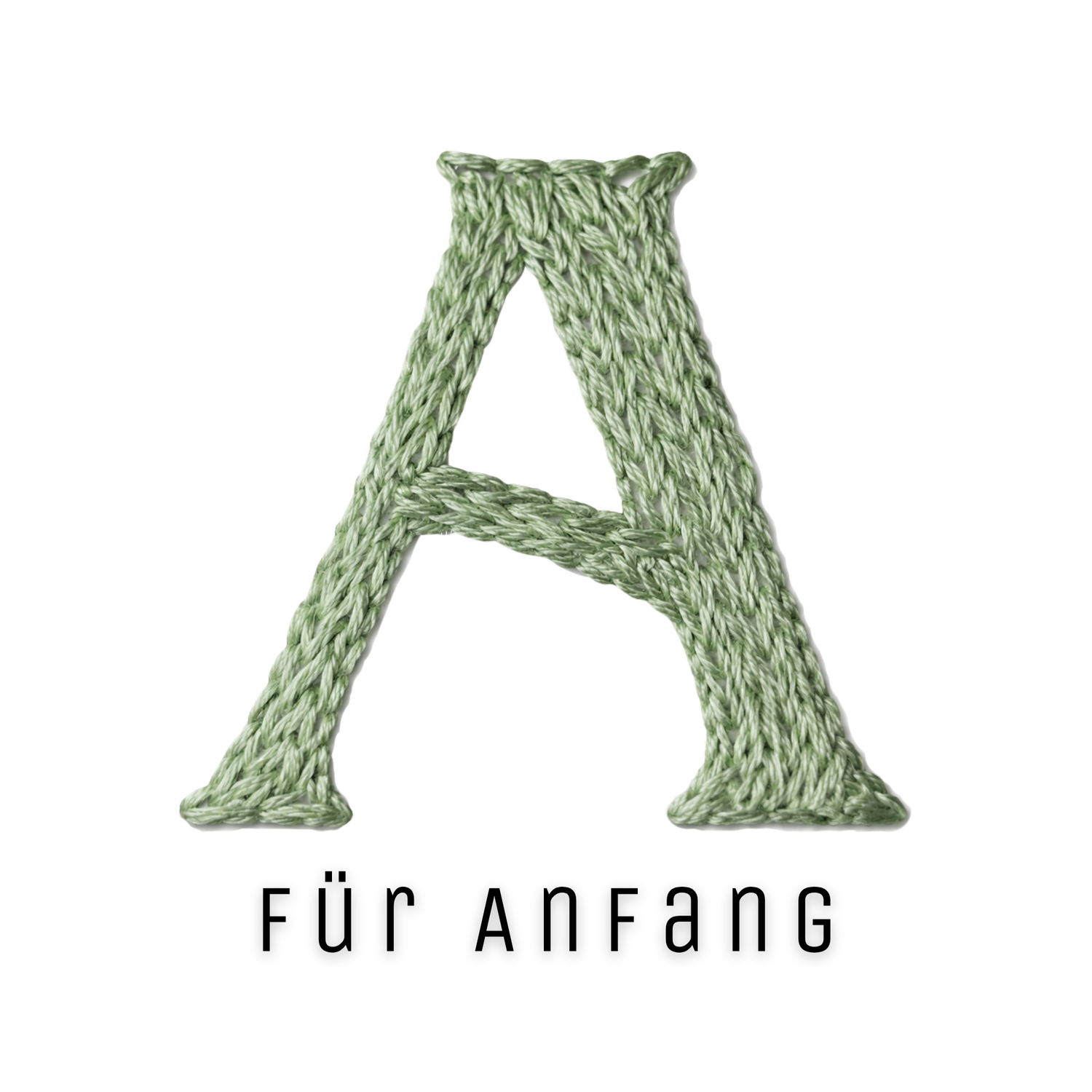 A für Anfang